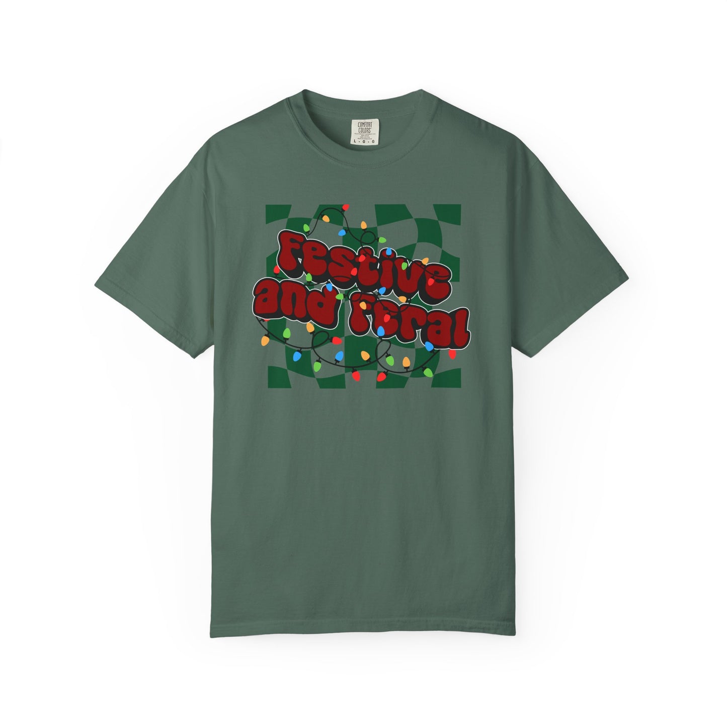 Festive and Feral Comfort Colors Tee