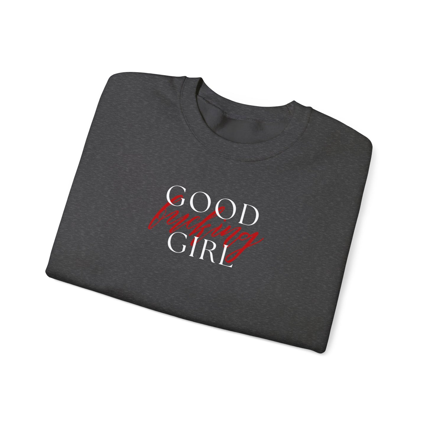 Good Girl Crewneck