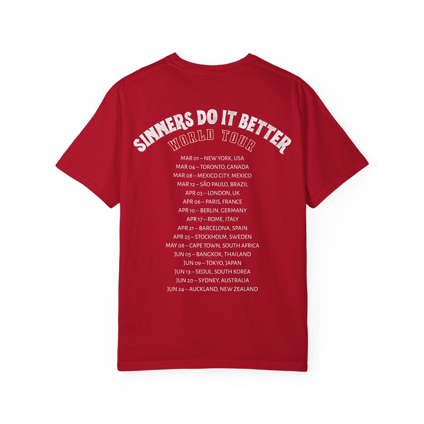 Sinners Do It Better Tour Comfort Colors Tee