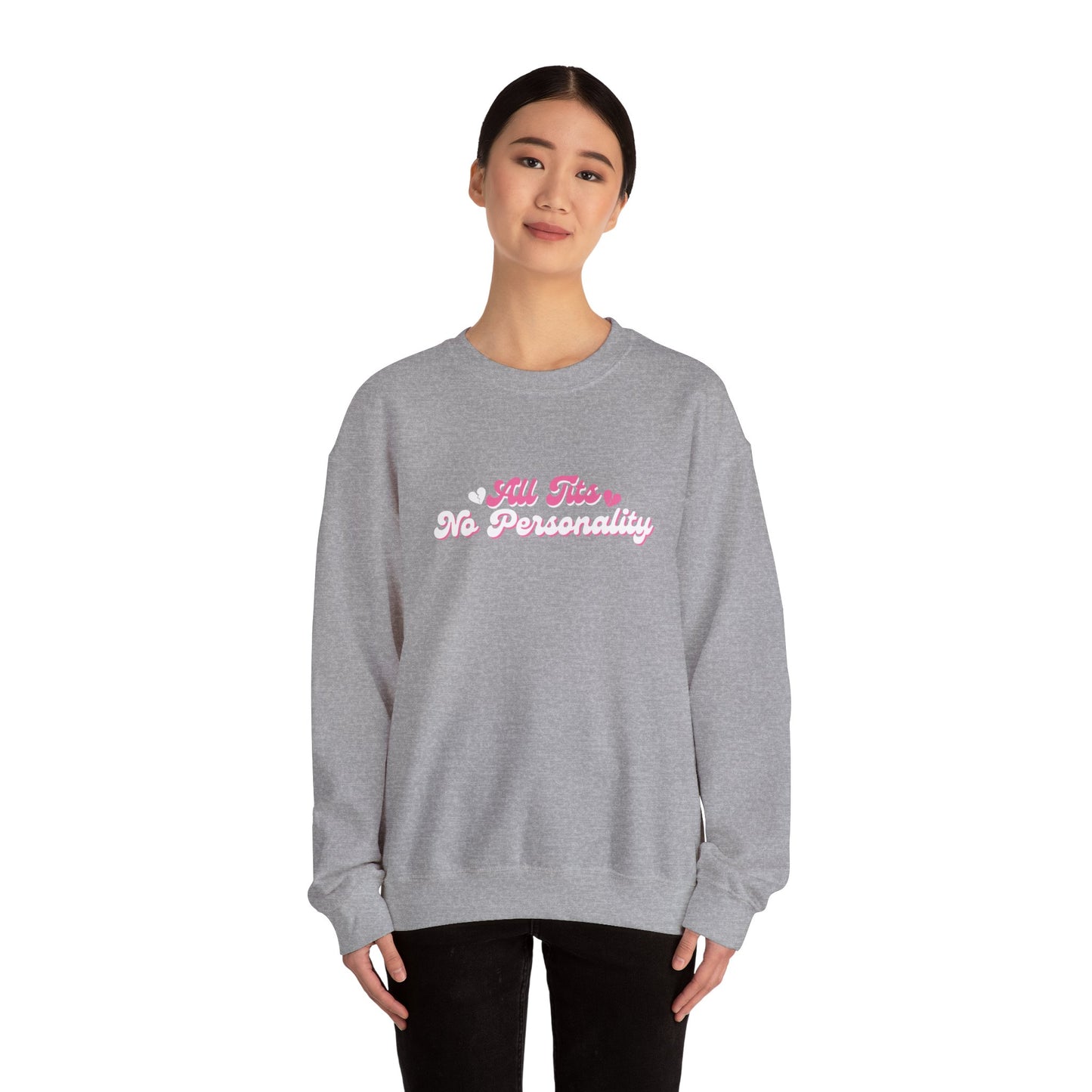 No Personality Crewneck
