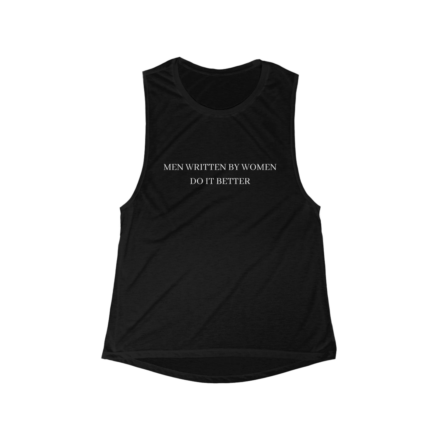 Men Written by Women Muscle Tank