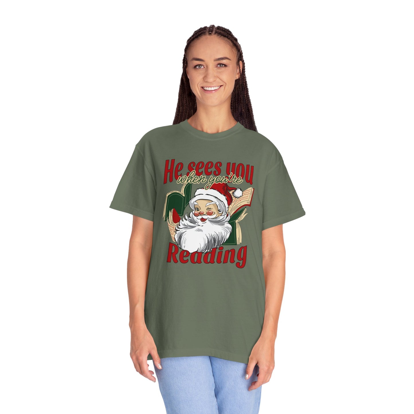 He Sees You Comfort Colors Tee