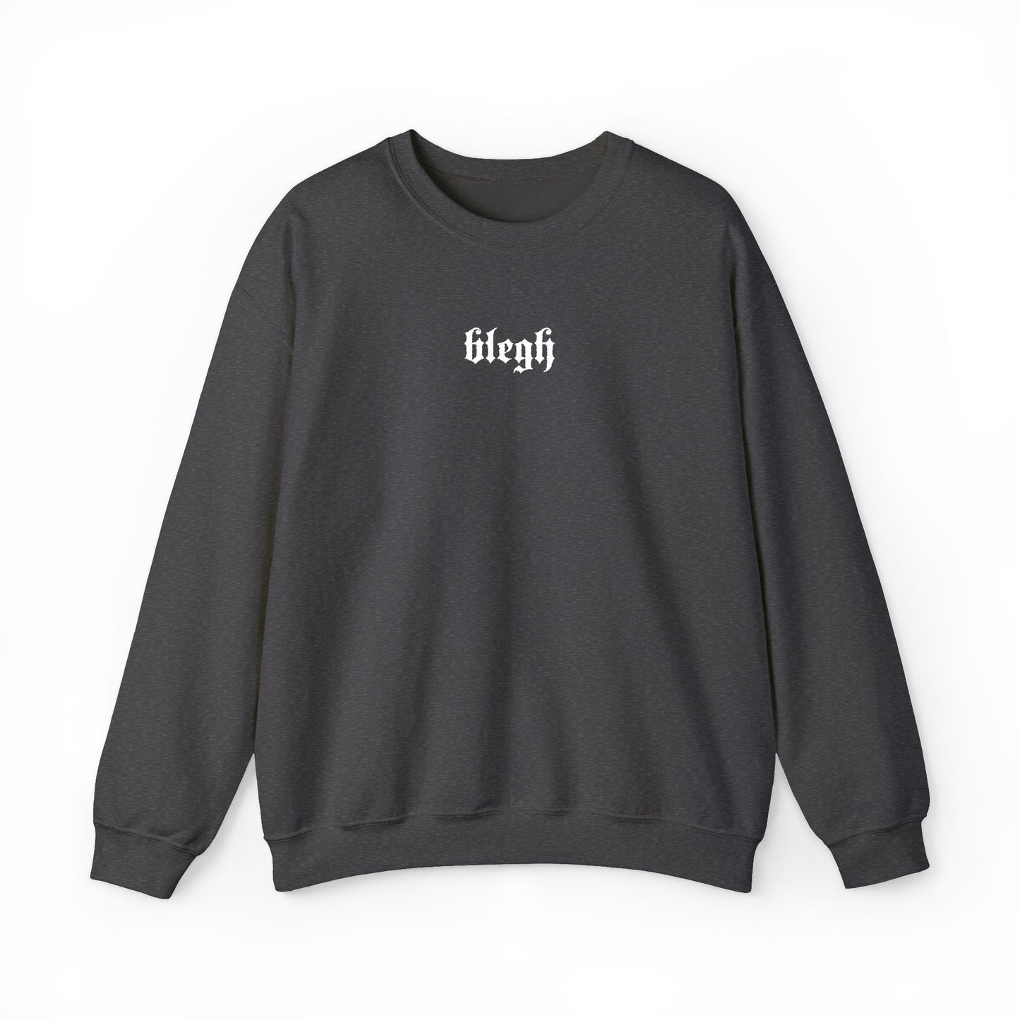 Blegh Crewneck (Embroidered)