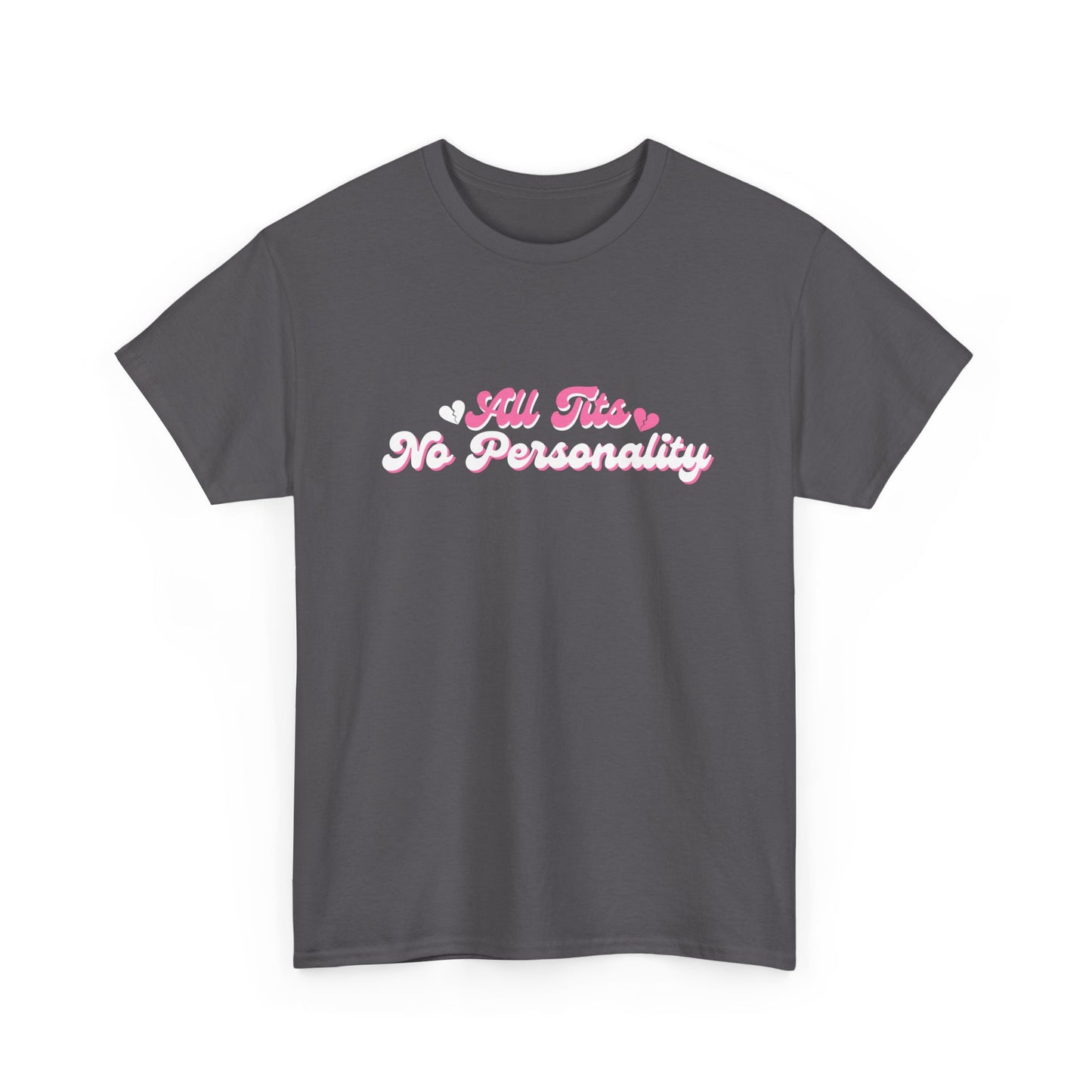 No Personality Tee