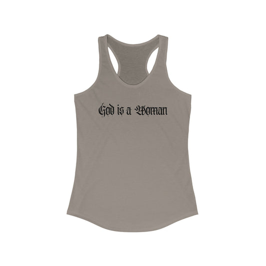 God is a Woman Racerback Tank