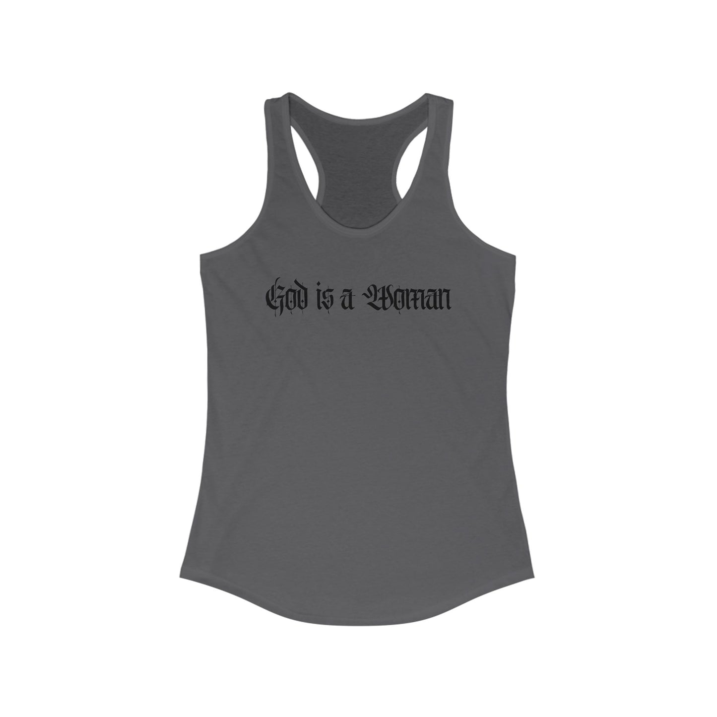 God is a Woman Racerback Tank