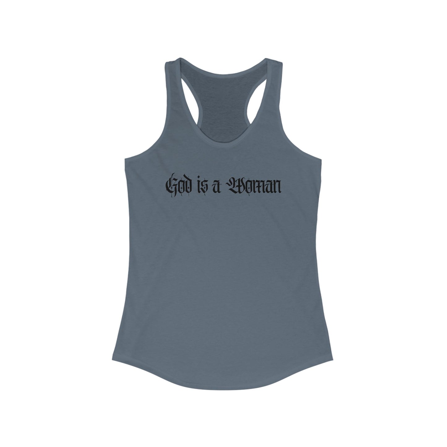 God is a Woman Racerback Tank