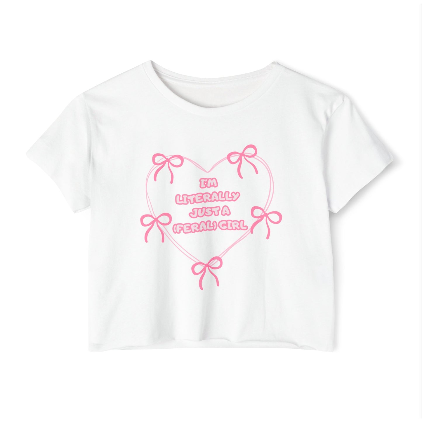 Just a (Feral) Girl Crop Top
