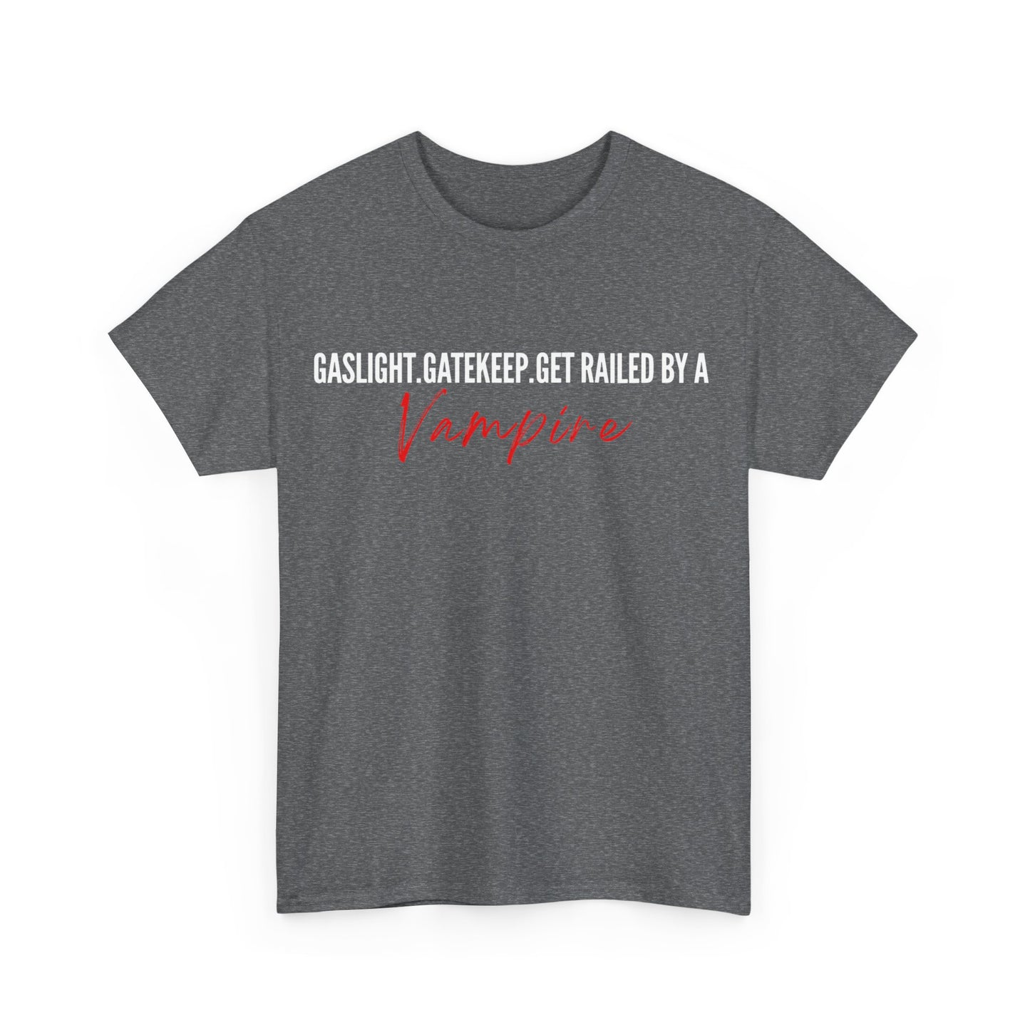 Railed by a Vampire Tee