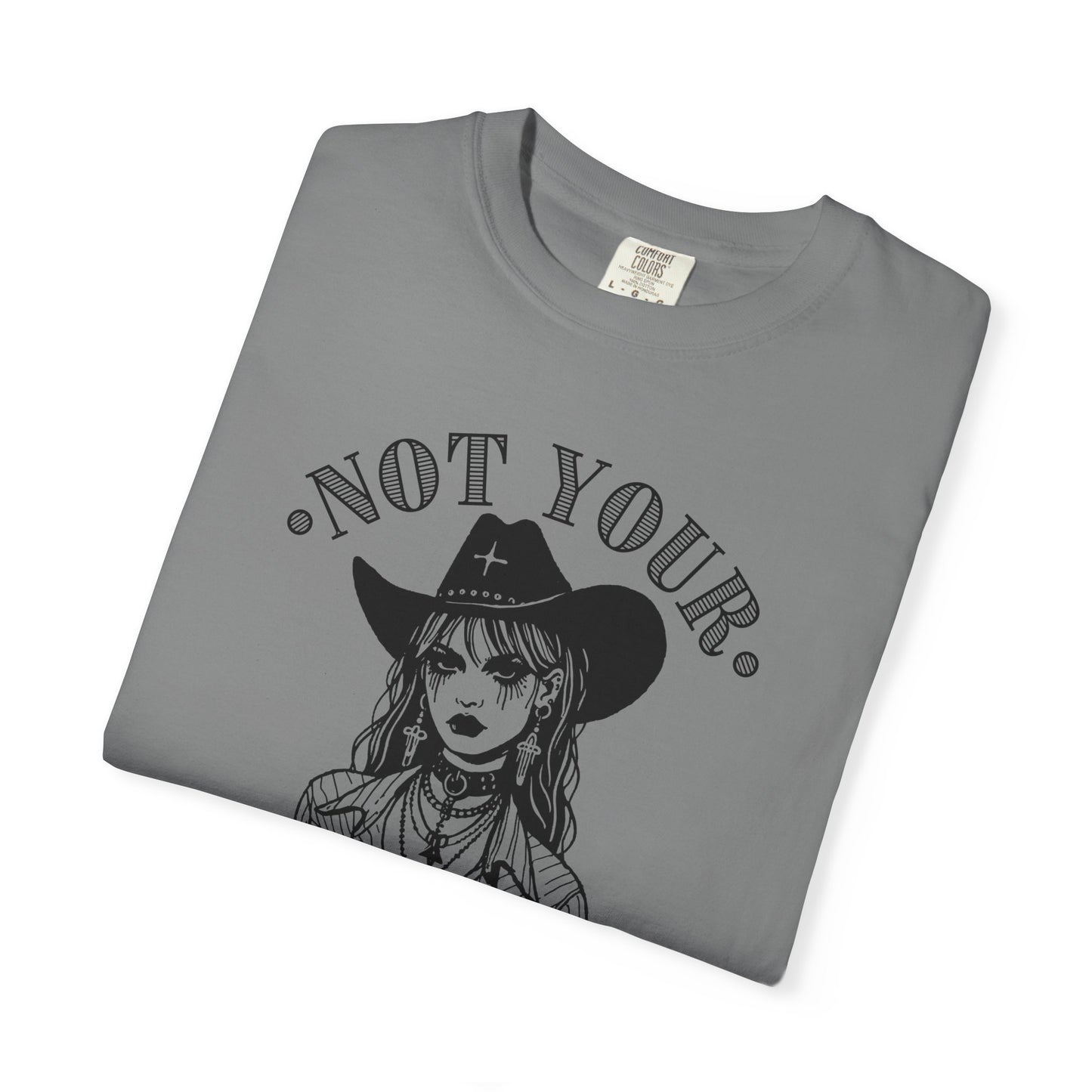 Not Your Buckle Bunny Tee