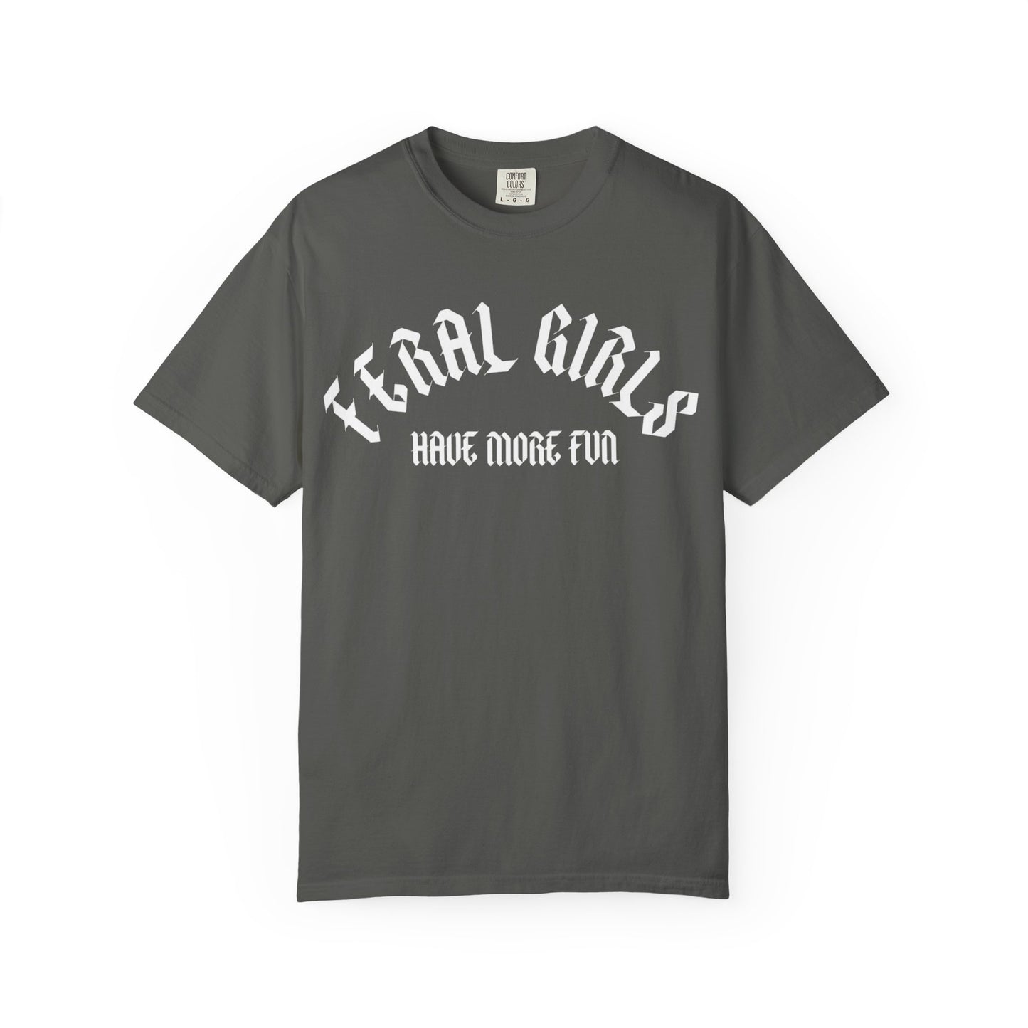Feral Girls Comfort Colors Tee