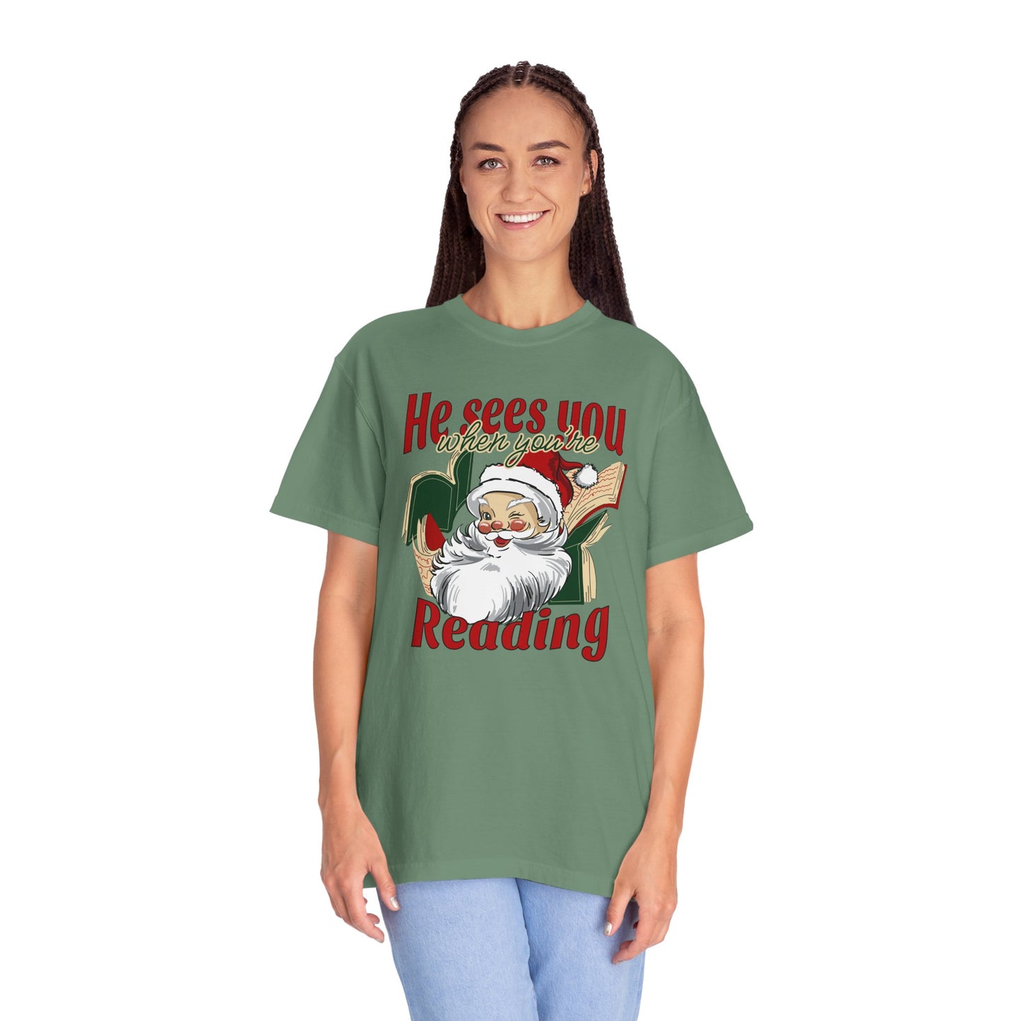 He Sees You Comfort Colors Tee