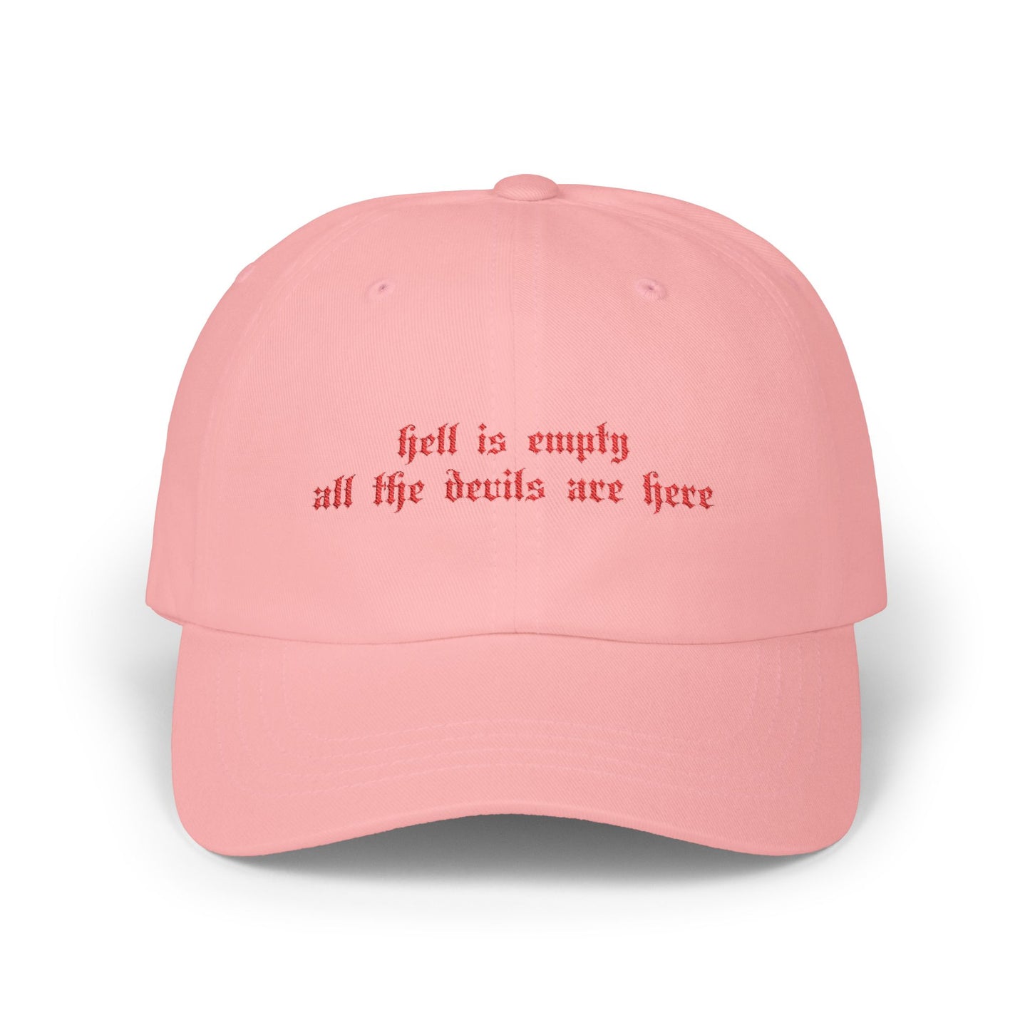 Hell is Empty Hat (Embroidered)