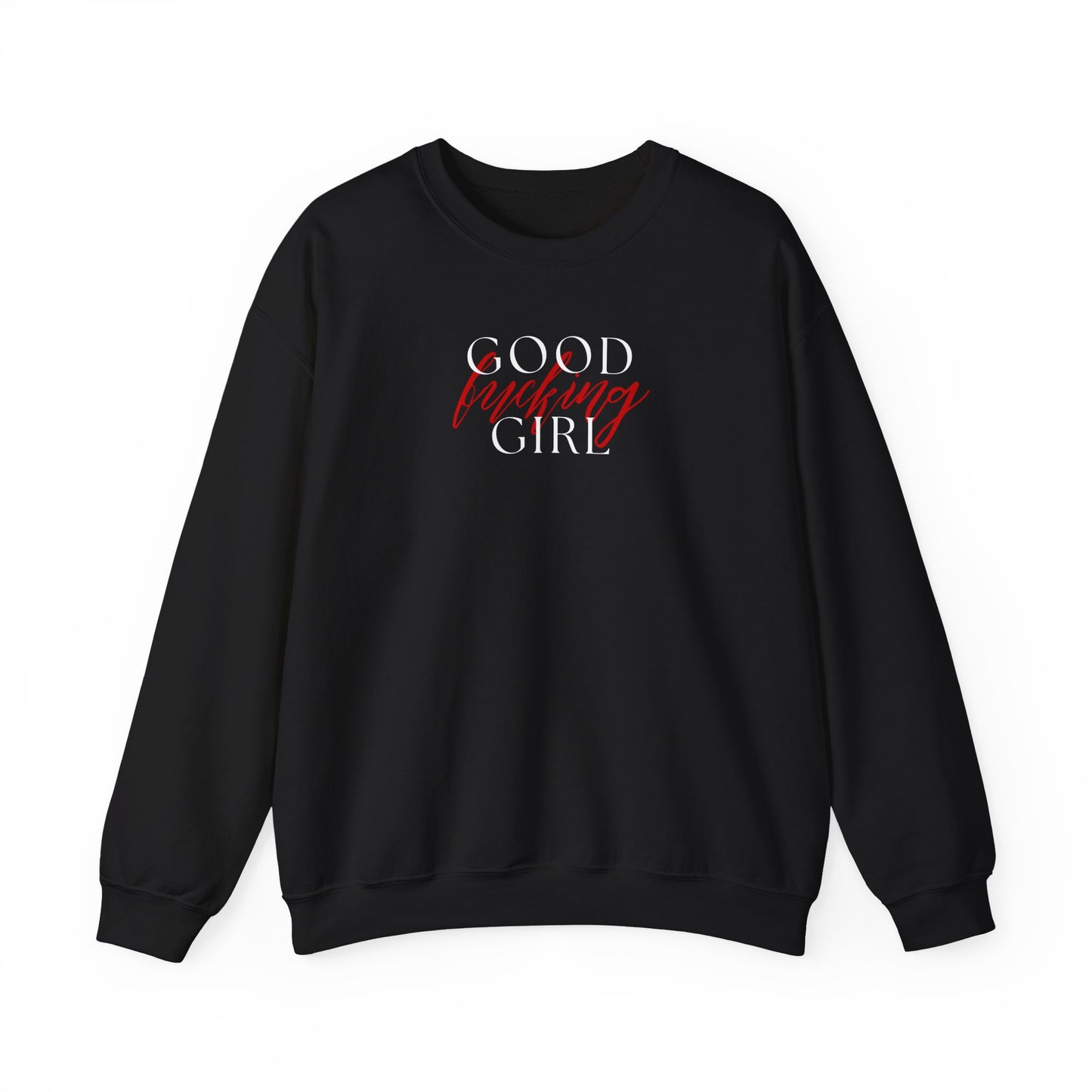 Good Girl Crewneck