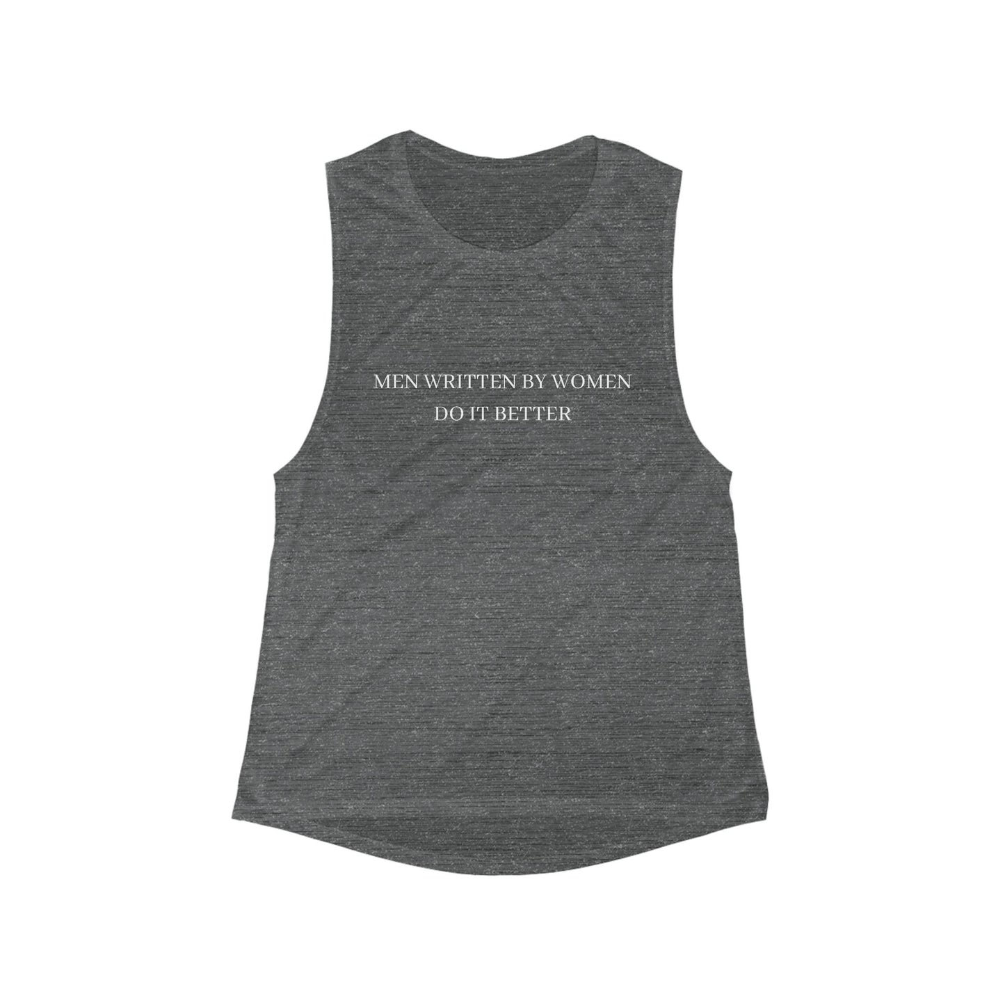 Men Written by Women Muscle Tank