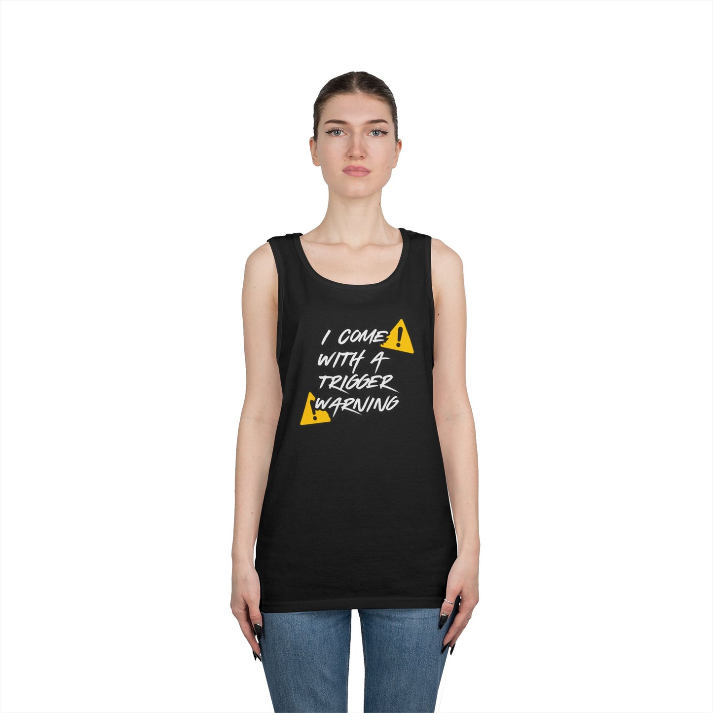 Come with a Trigger Warning Tank