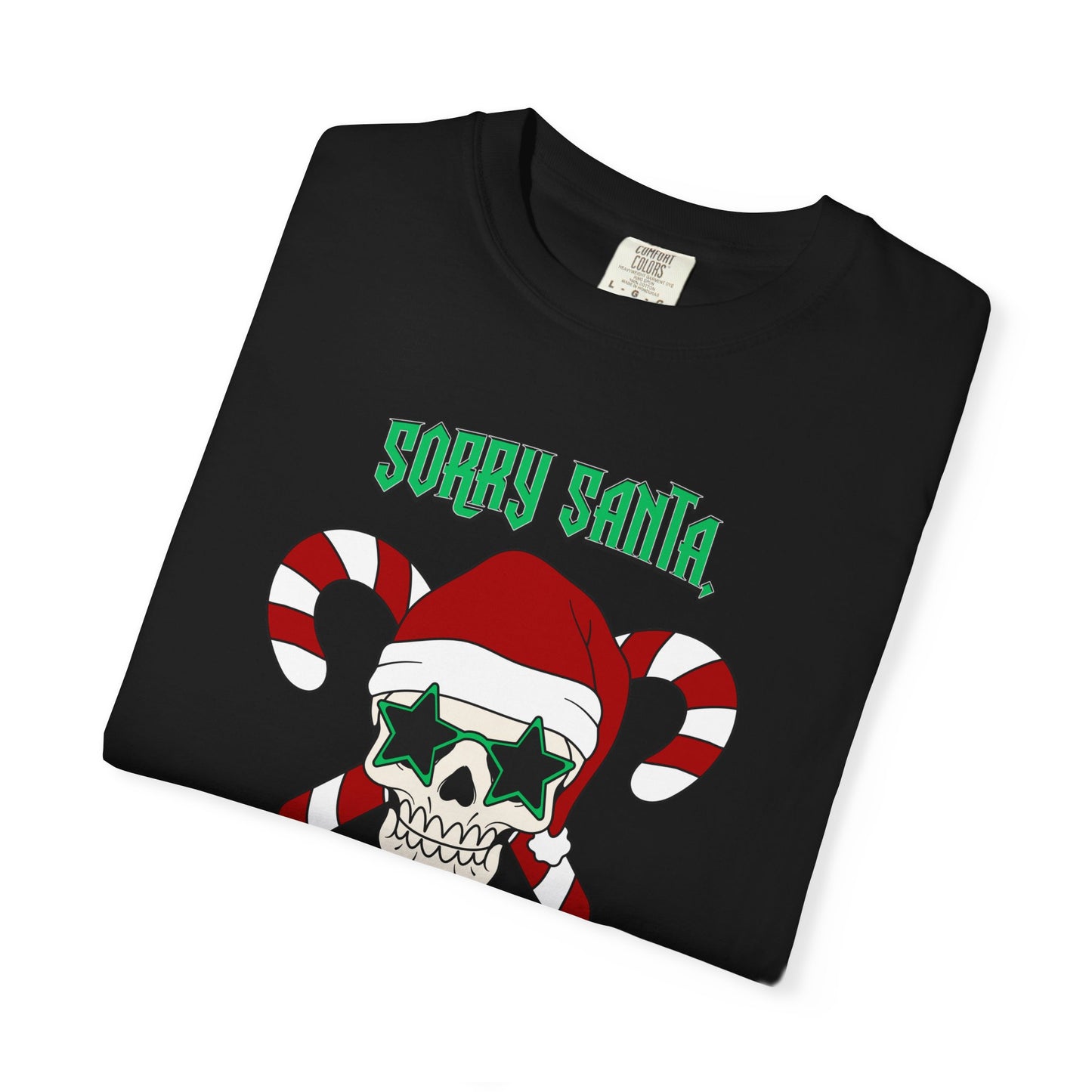 Sorry Santa Comfort Colors Tee
