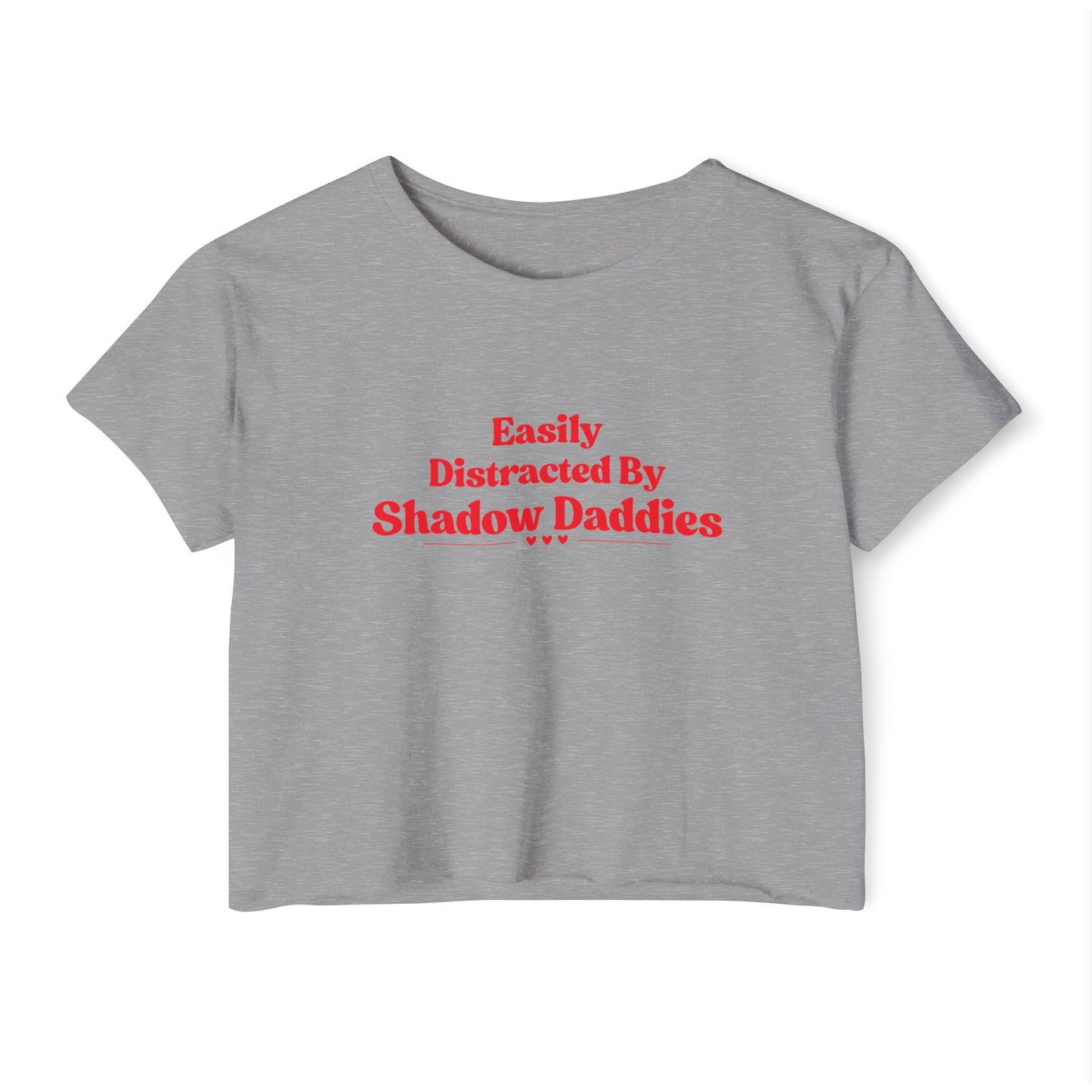 Distracted by Shadow Daddies Crop Top
