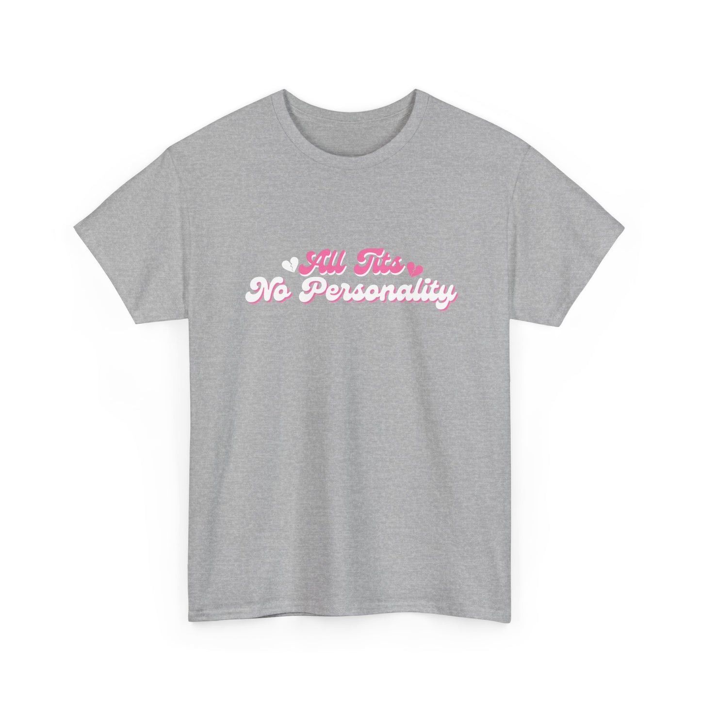 No Personality Tee
