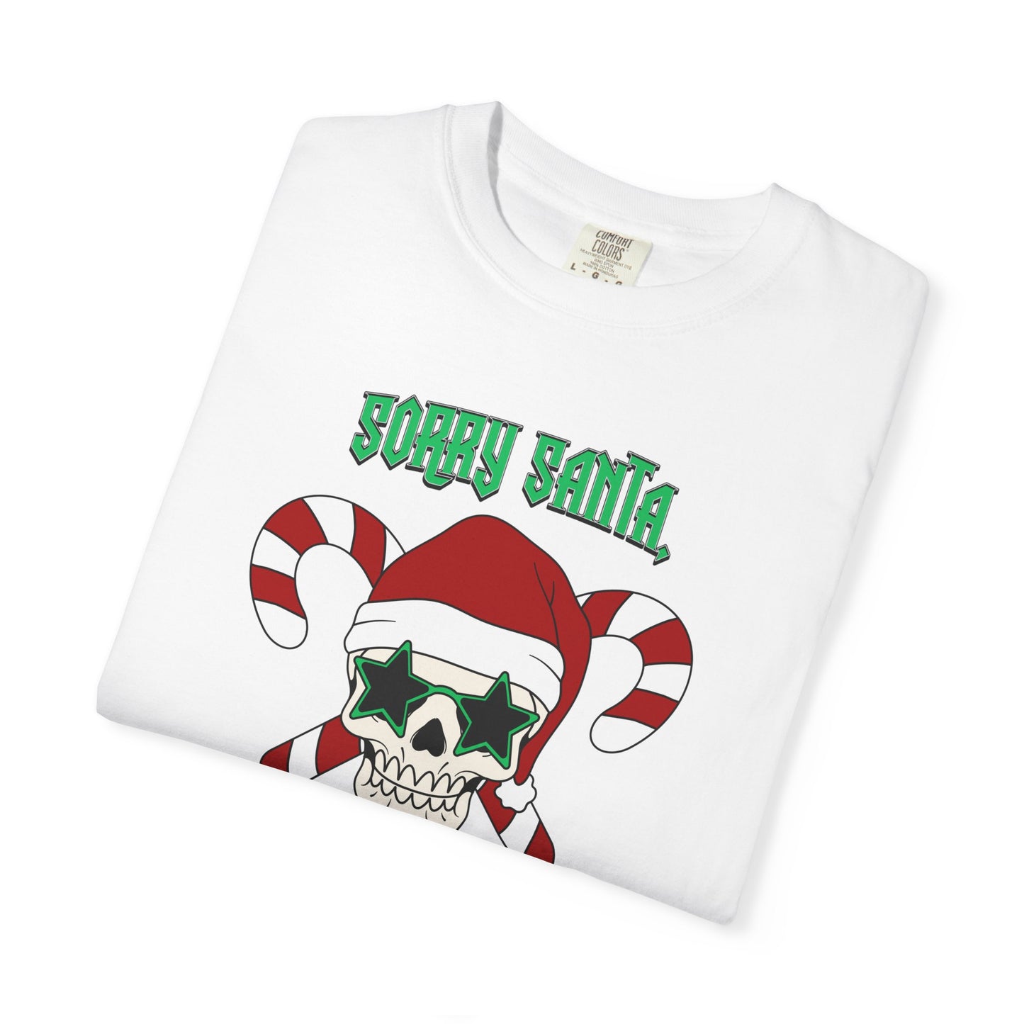Sorry Santa Comfort Colors Tee