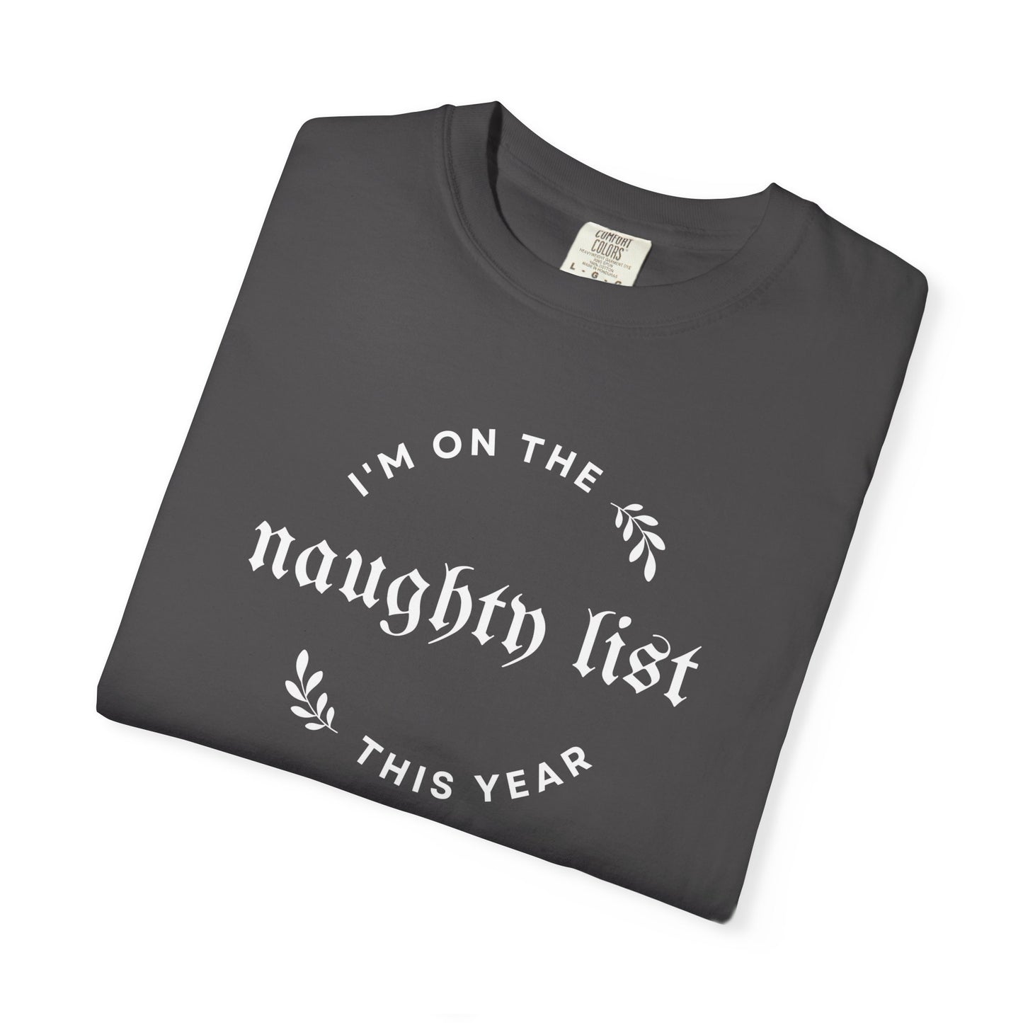 Naughty List Comfort Colors Tee