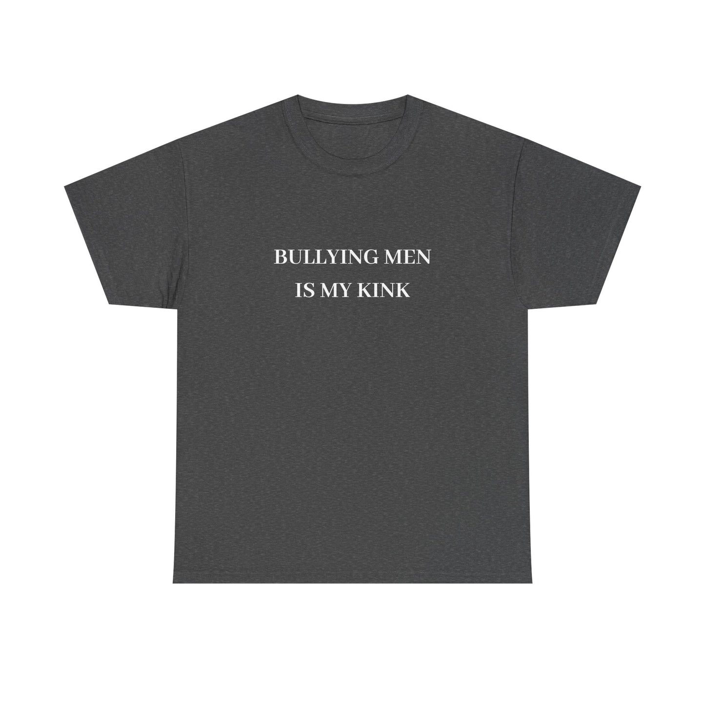 Bullying Men Tee (K&I)