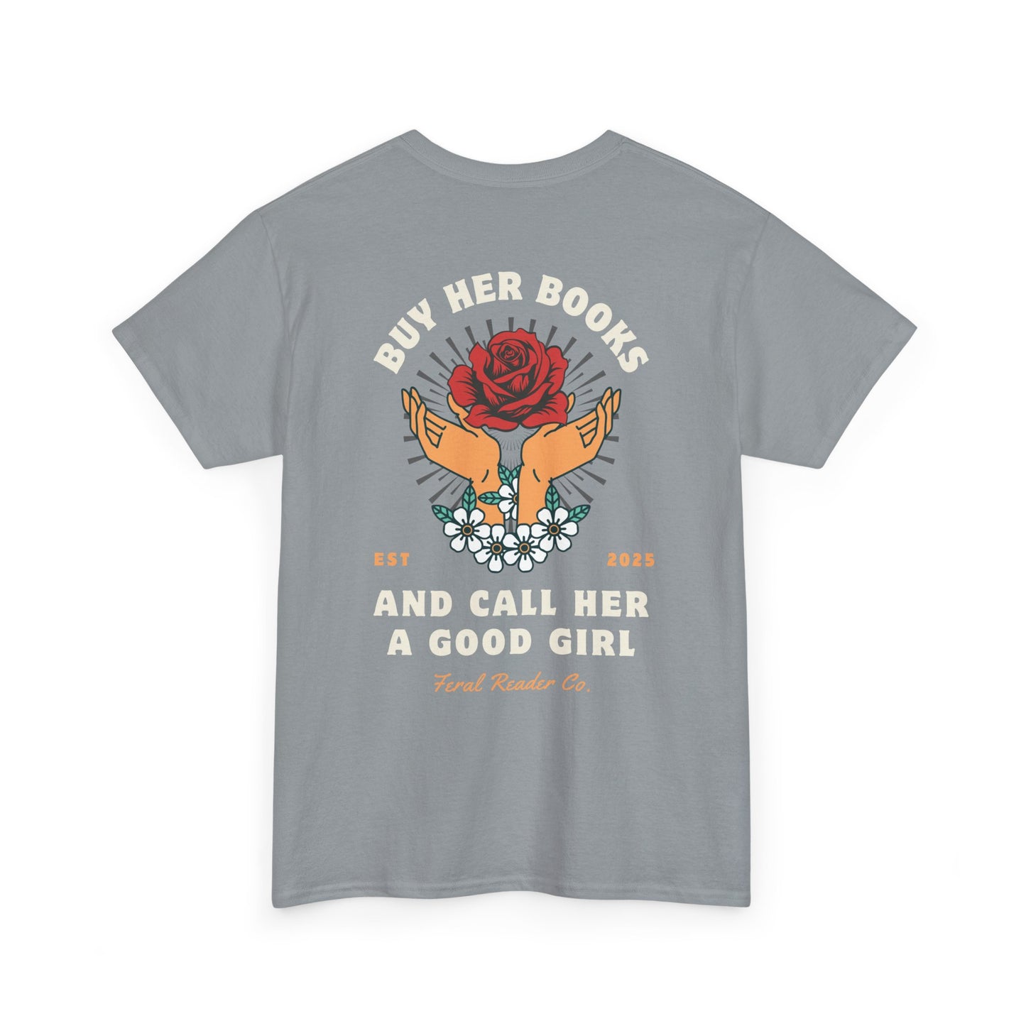 Buy Her Books Tee (K&I)