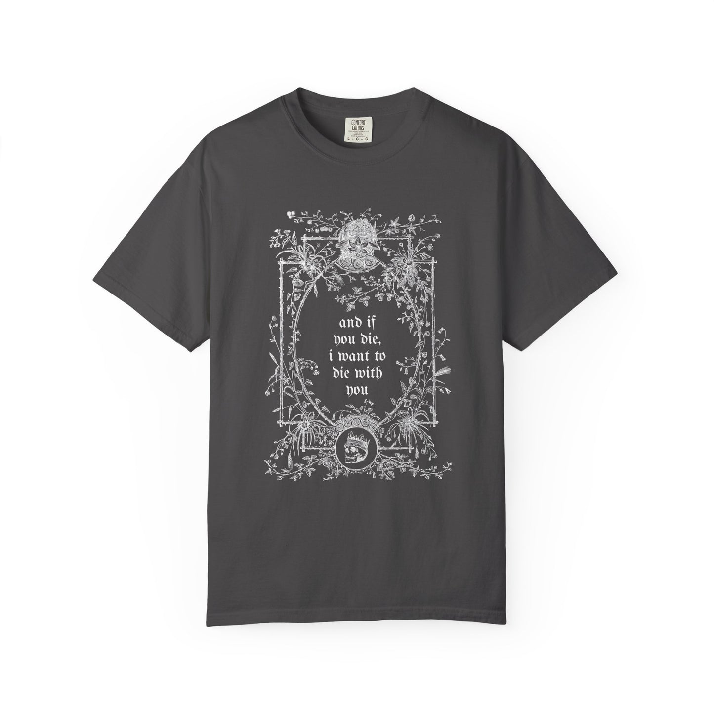 If You Die Tee