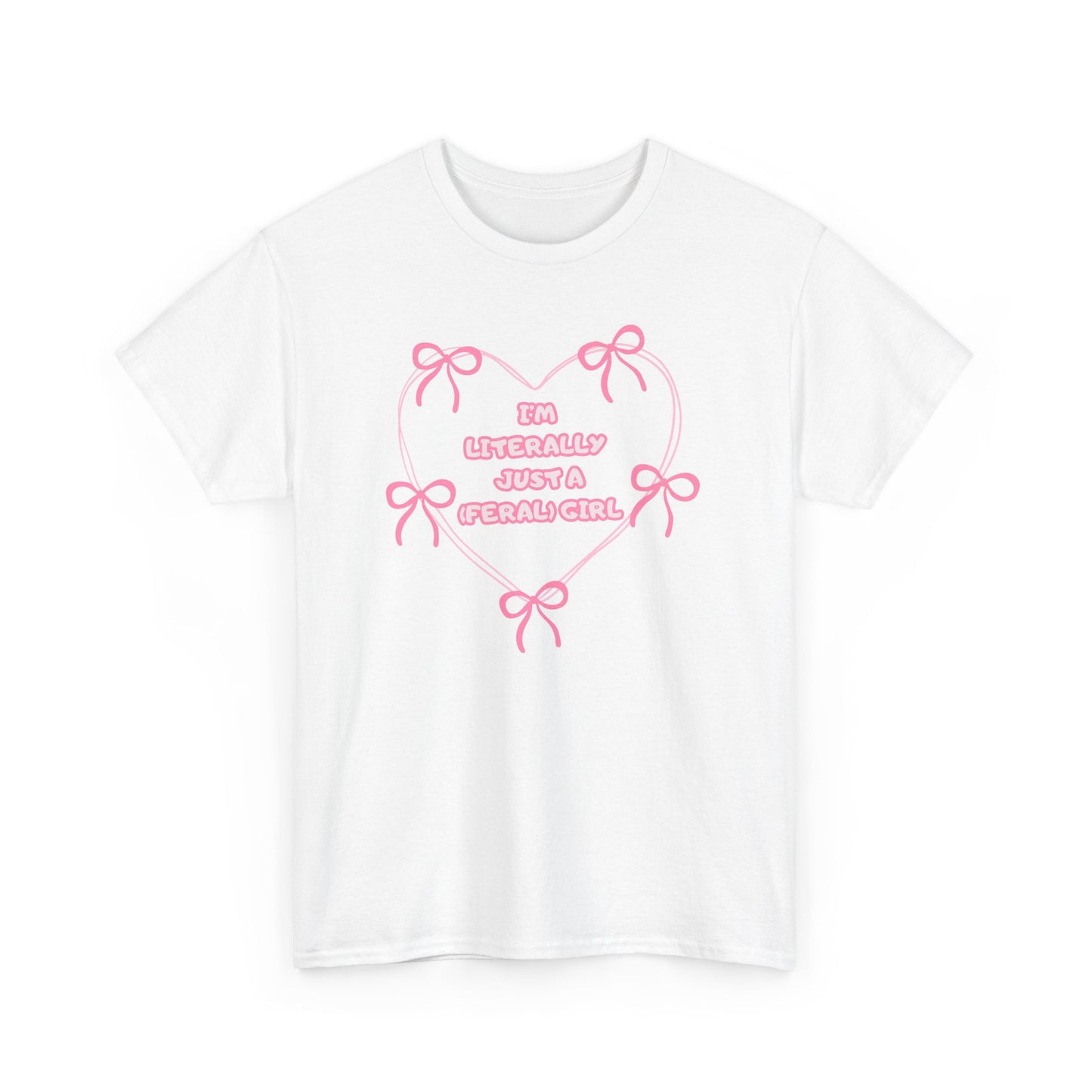 Just a (Feral) Girl Tee