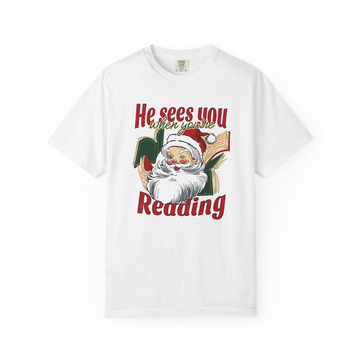 He Sees You Comfort Colors Tee