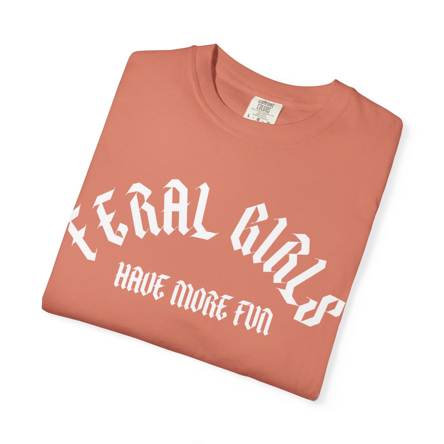 Feral Girls Comfort Colors Tee