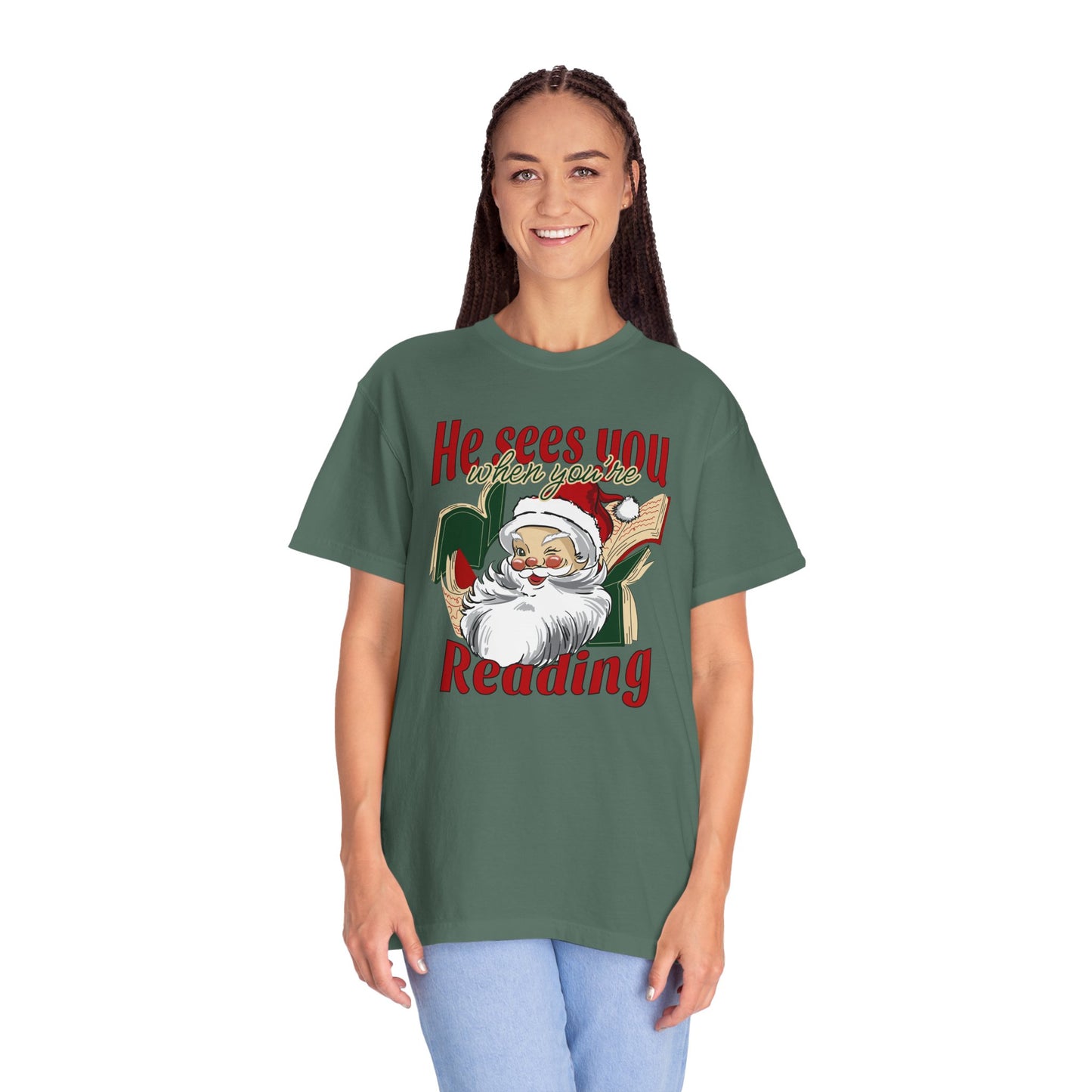 He Sees You Comfort Colors Tee
