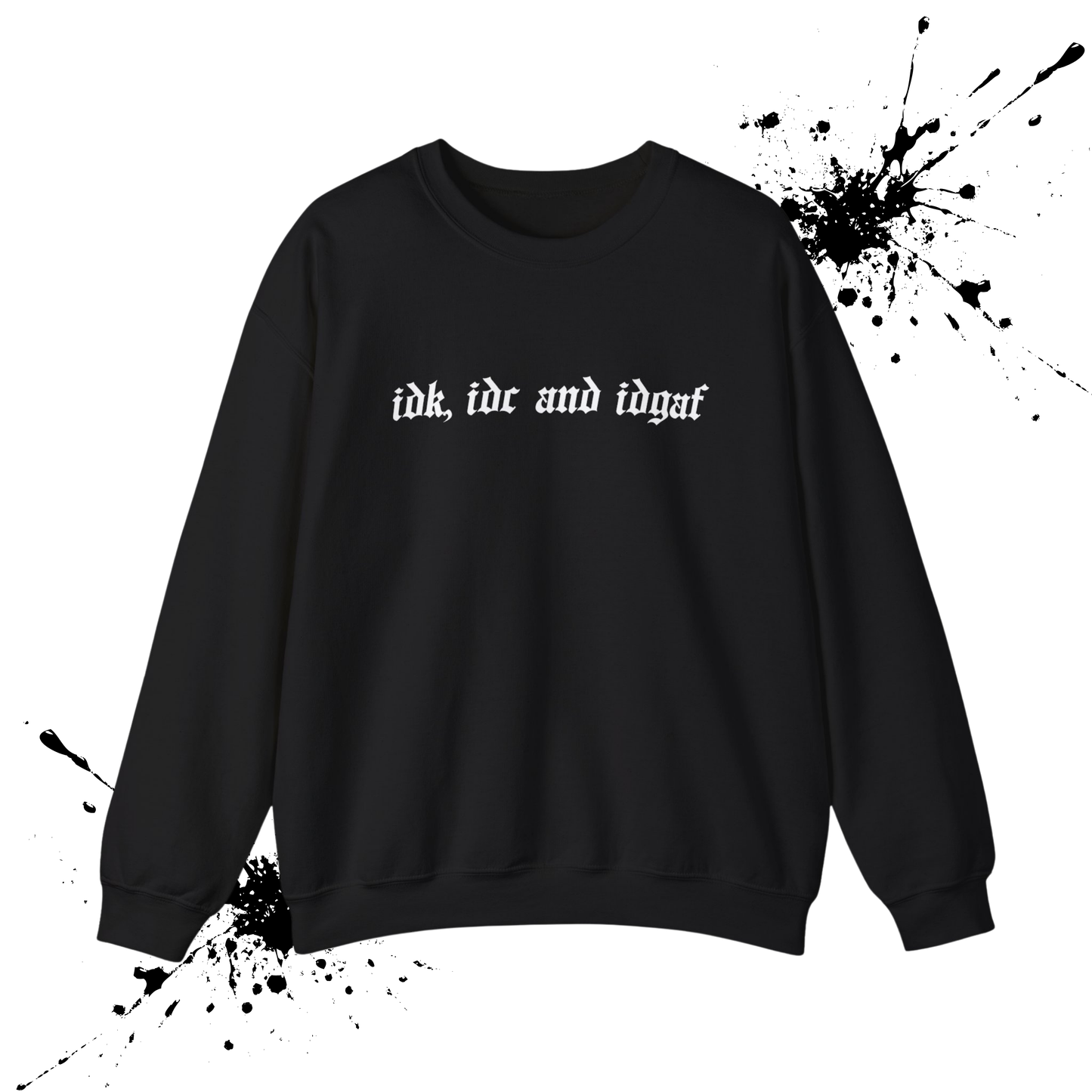 IDK Crewneck