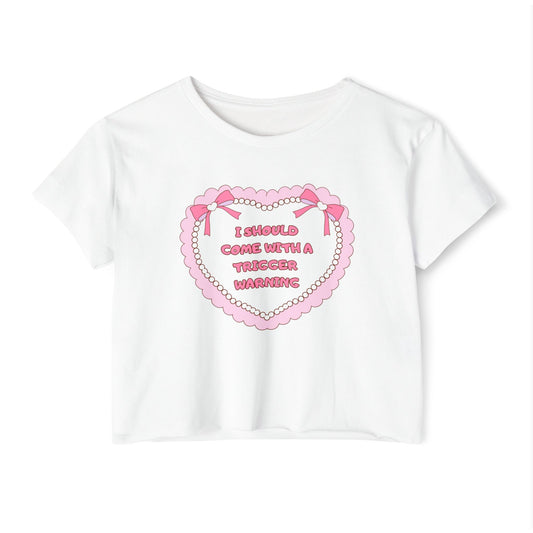 Trigger Warning Crop Top