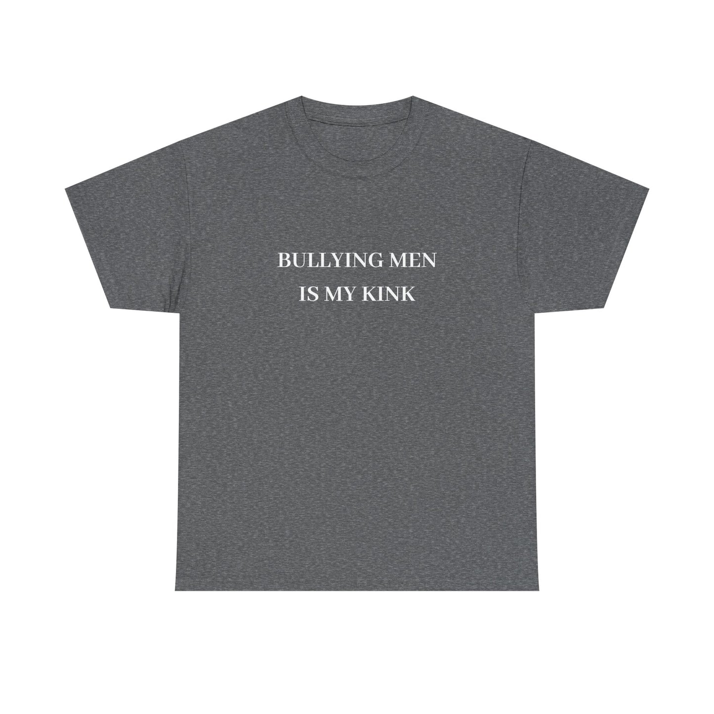Bullying Men Tee (K&I)