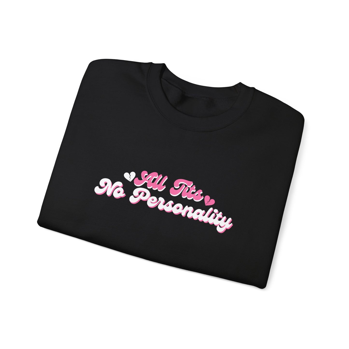 No Personality Crewneck