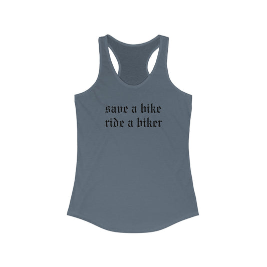 Ride a Biker Racerback Tank