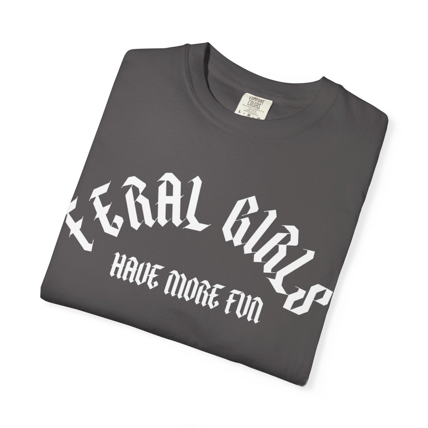 Feral Girls Comfort Colors Tee