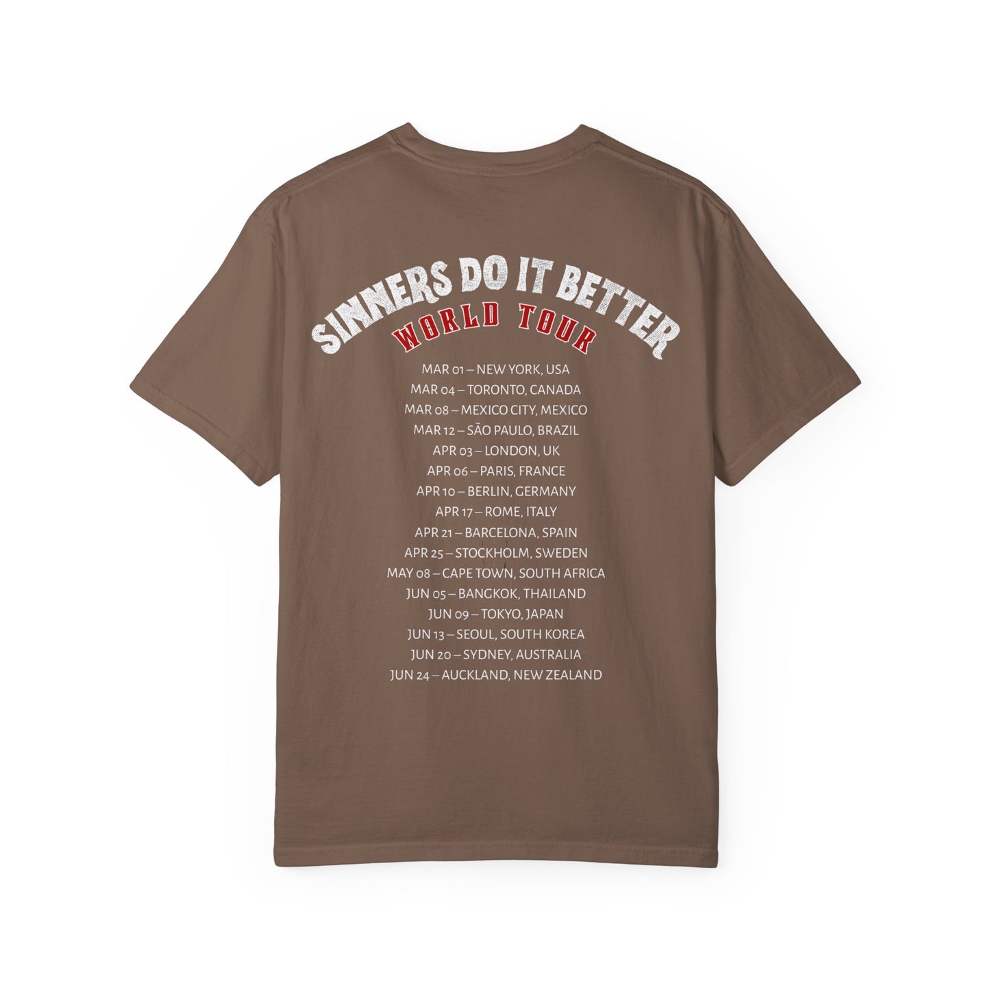 Sinners Do It Better Tour Comfort Colors Tee