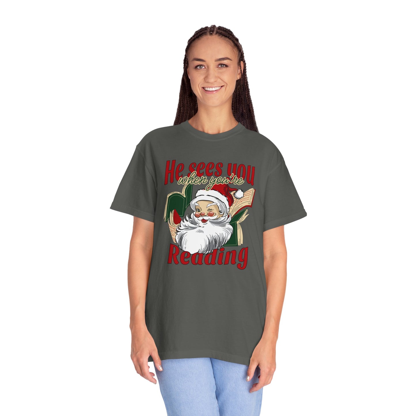 He Sees You Comfort Colors Tee