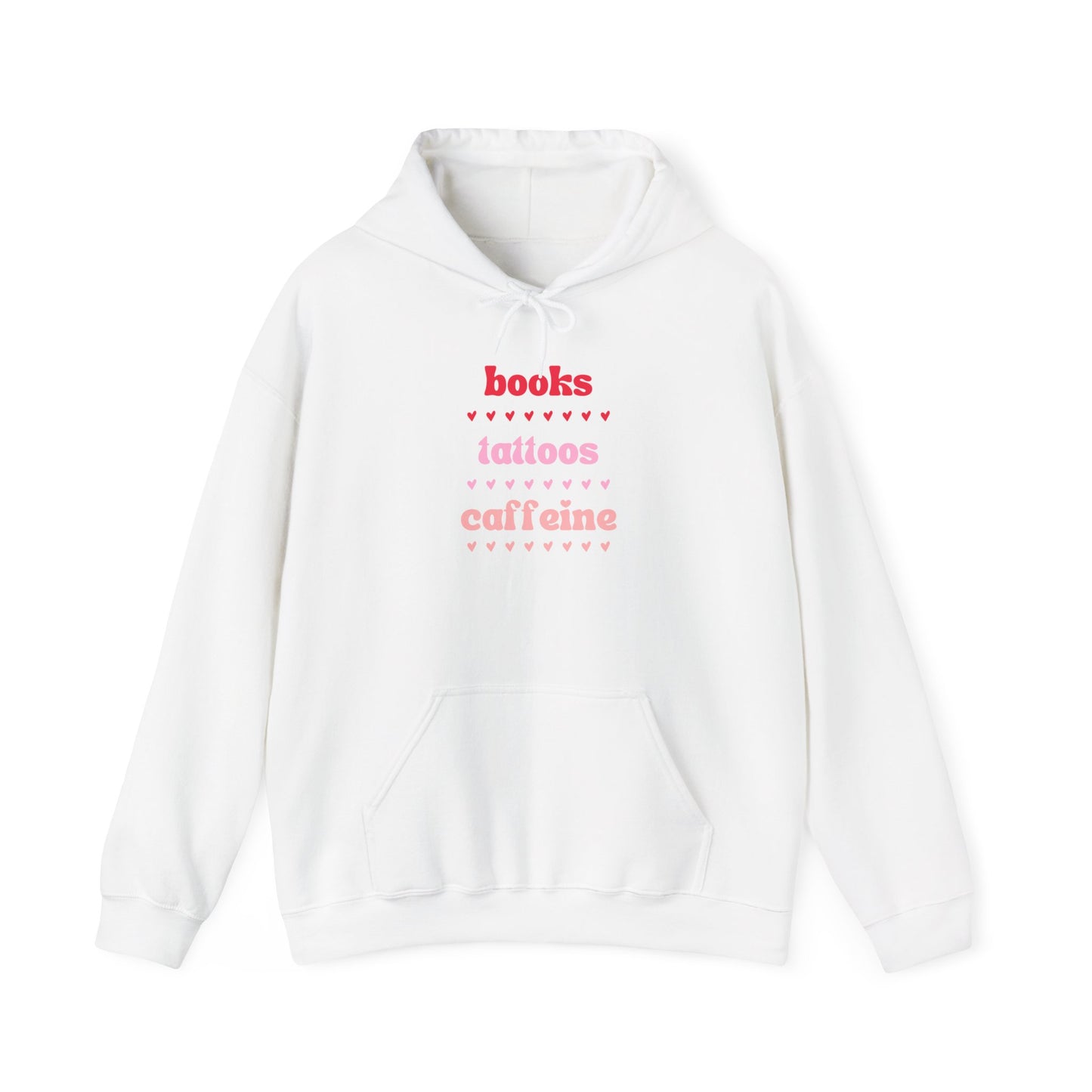 Books, Tattoos, Caffeine Hoodie