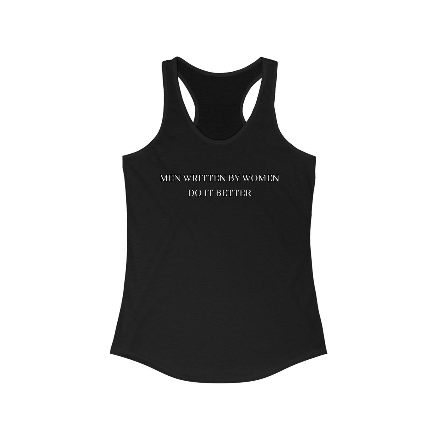 Men Written by Women Racerback Tank