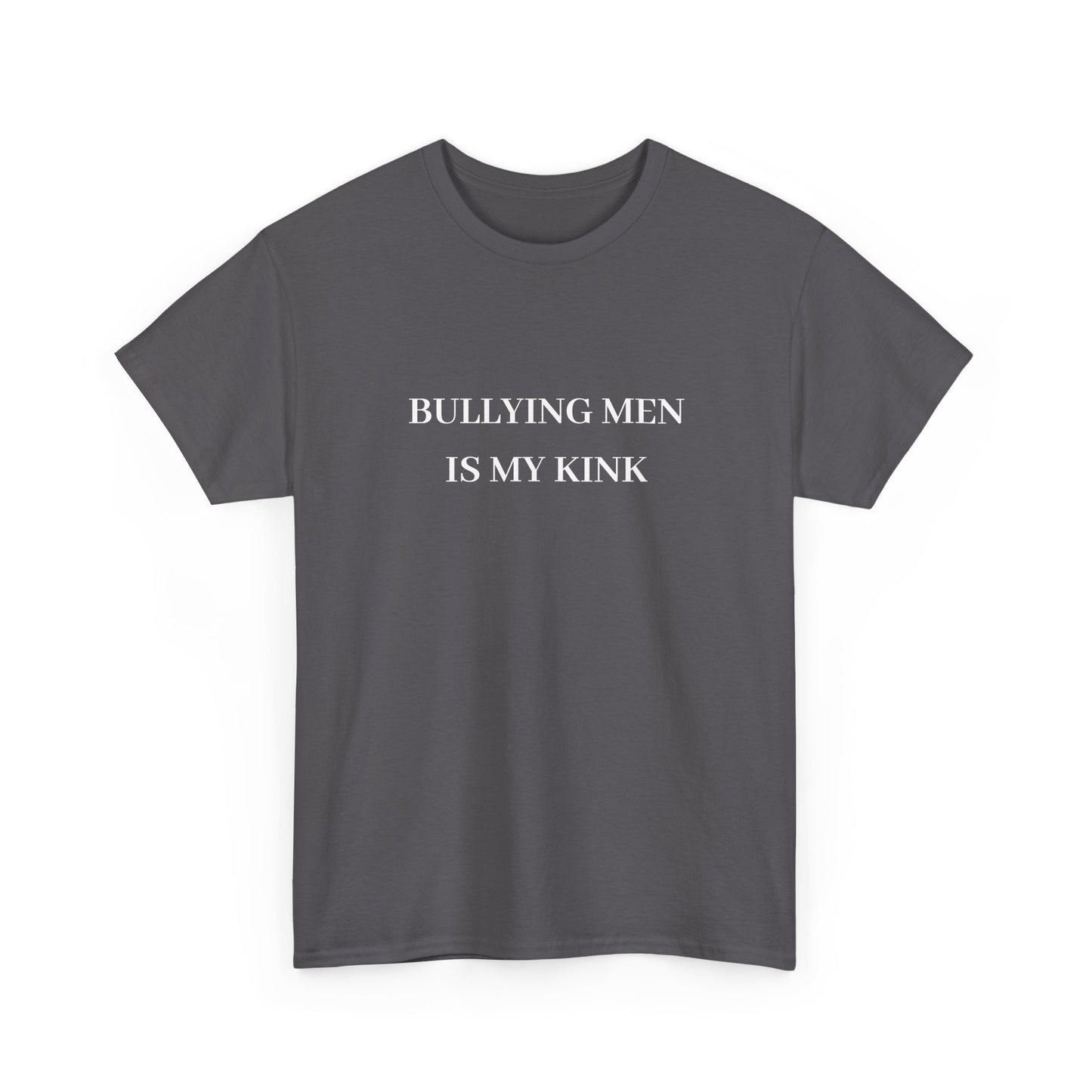 Bullying Men Tee (K&I)