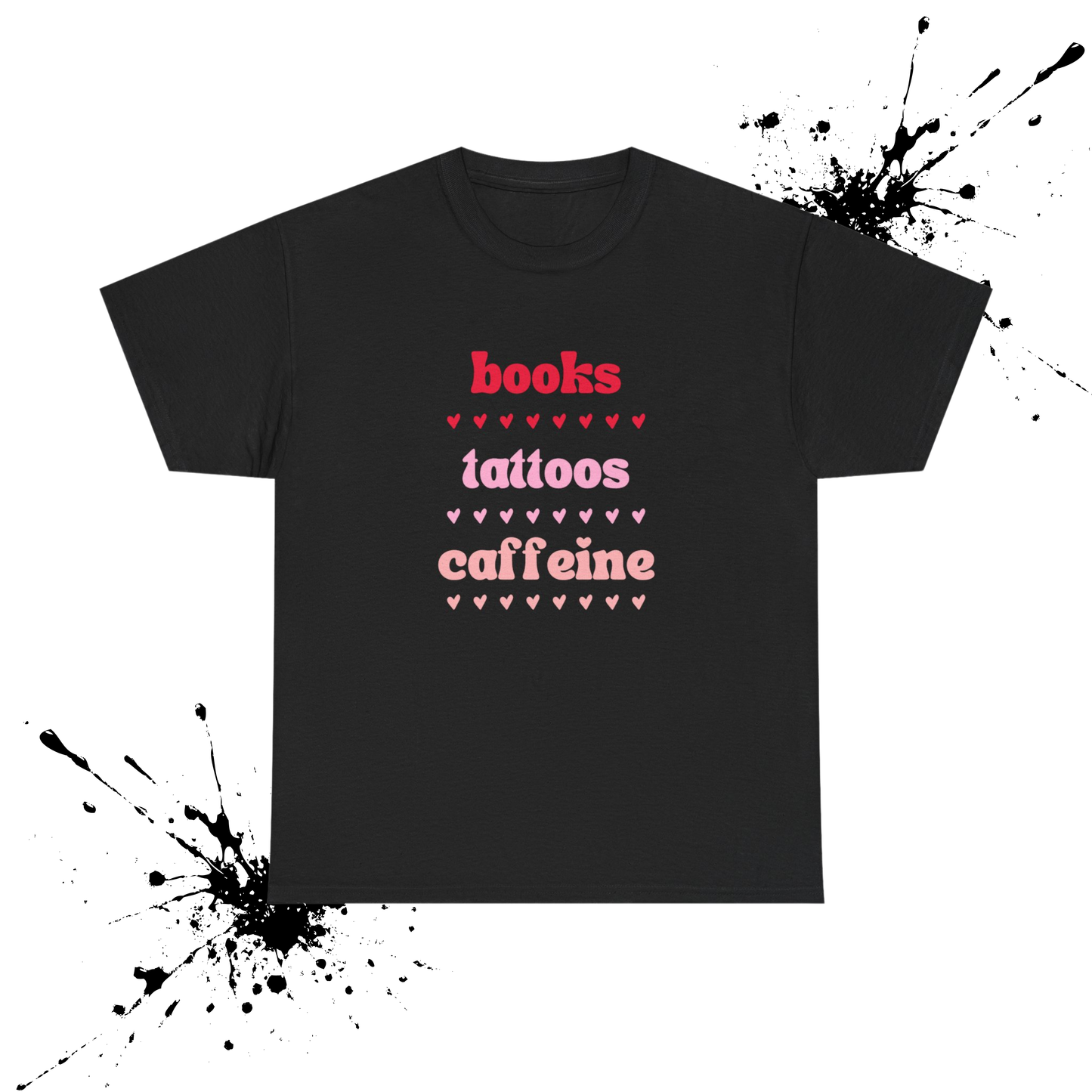 Books, Tattoos, Caffeine Tee
