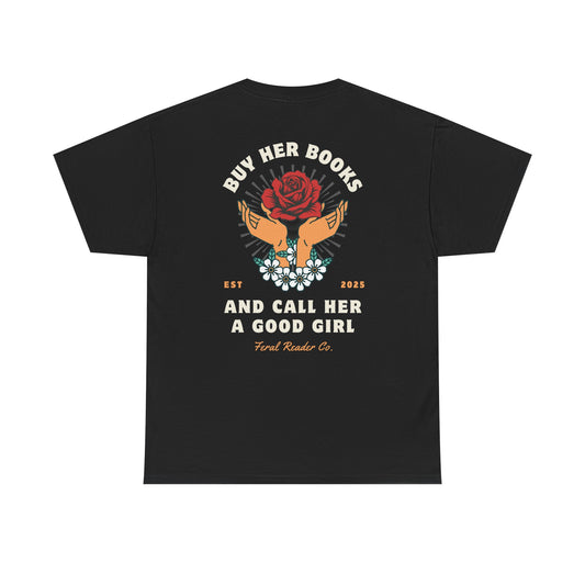 Buy Her Books Tee (K&I)