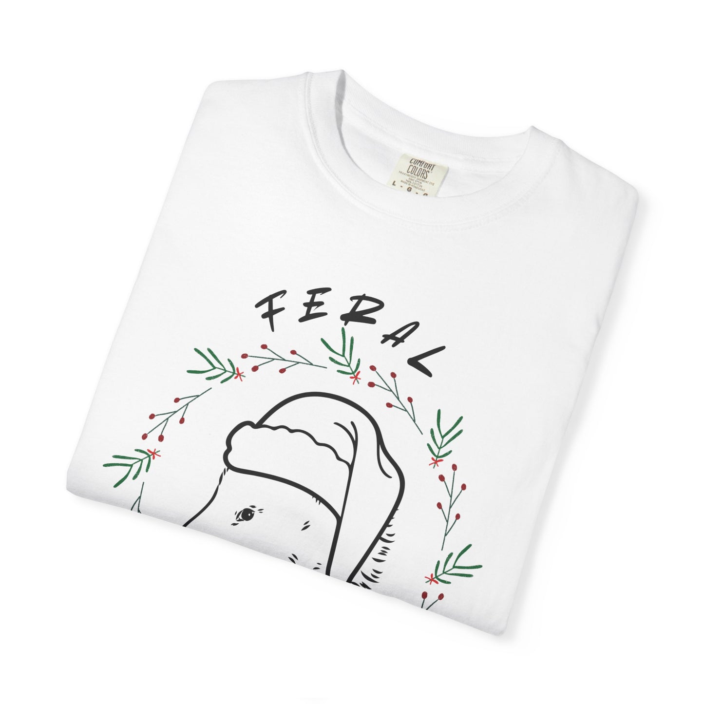 Feral but Festive Comfort Colors Tee