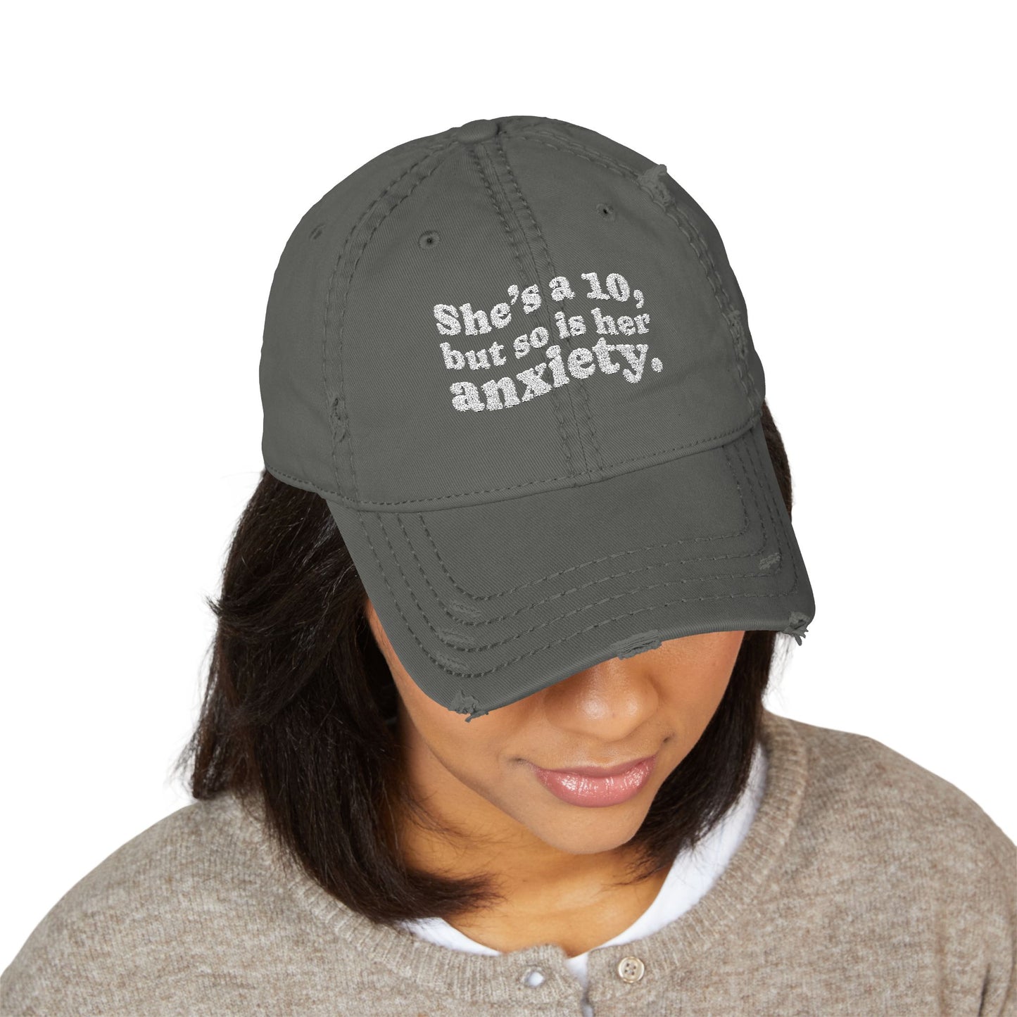 She's a 10 Distressed Hat (Embroidery)