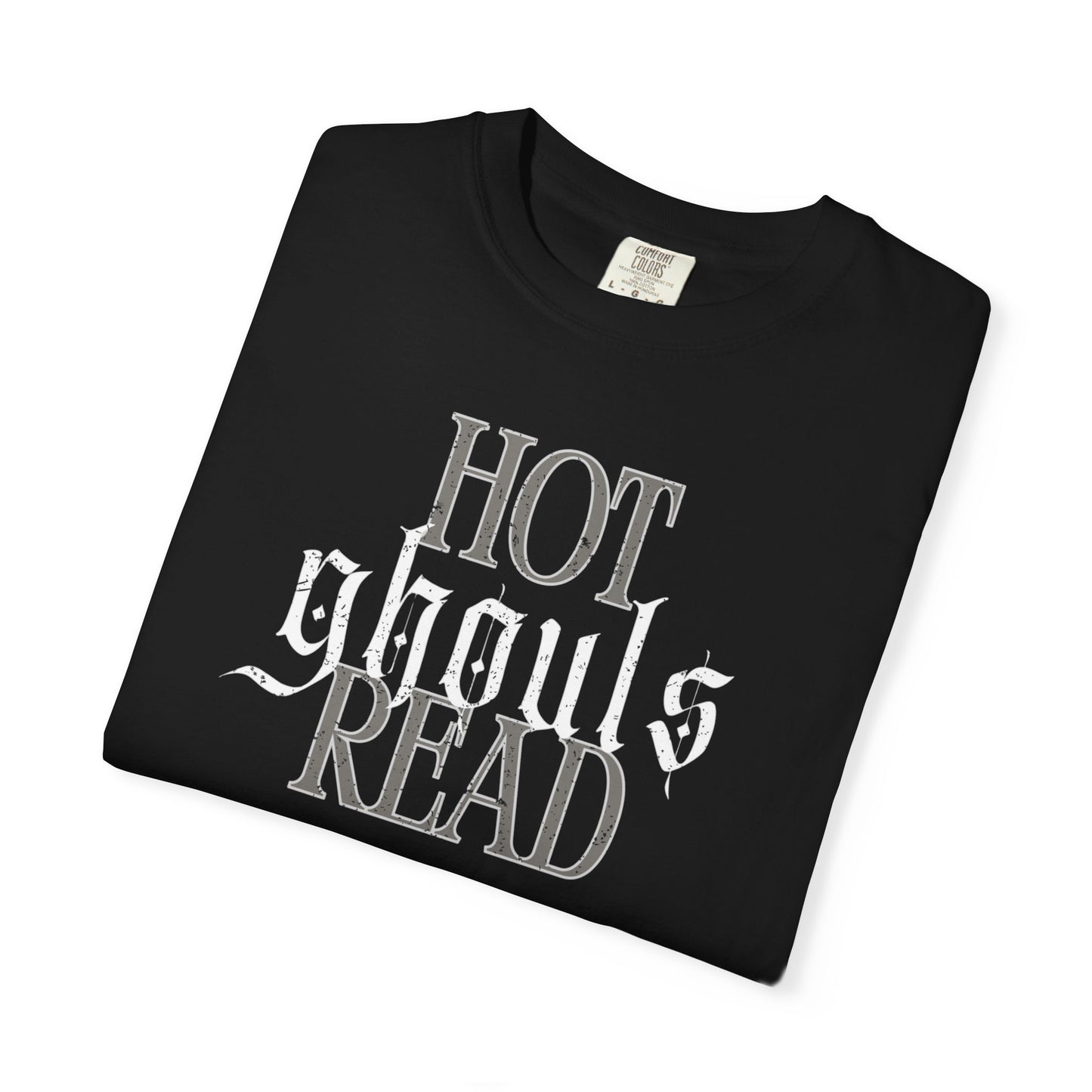 Hot Ghouls Read Tee