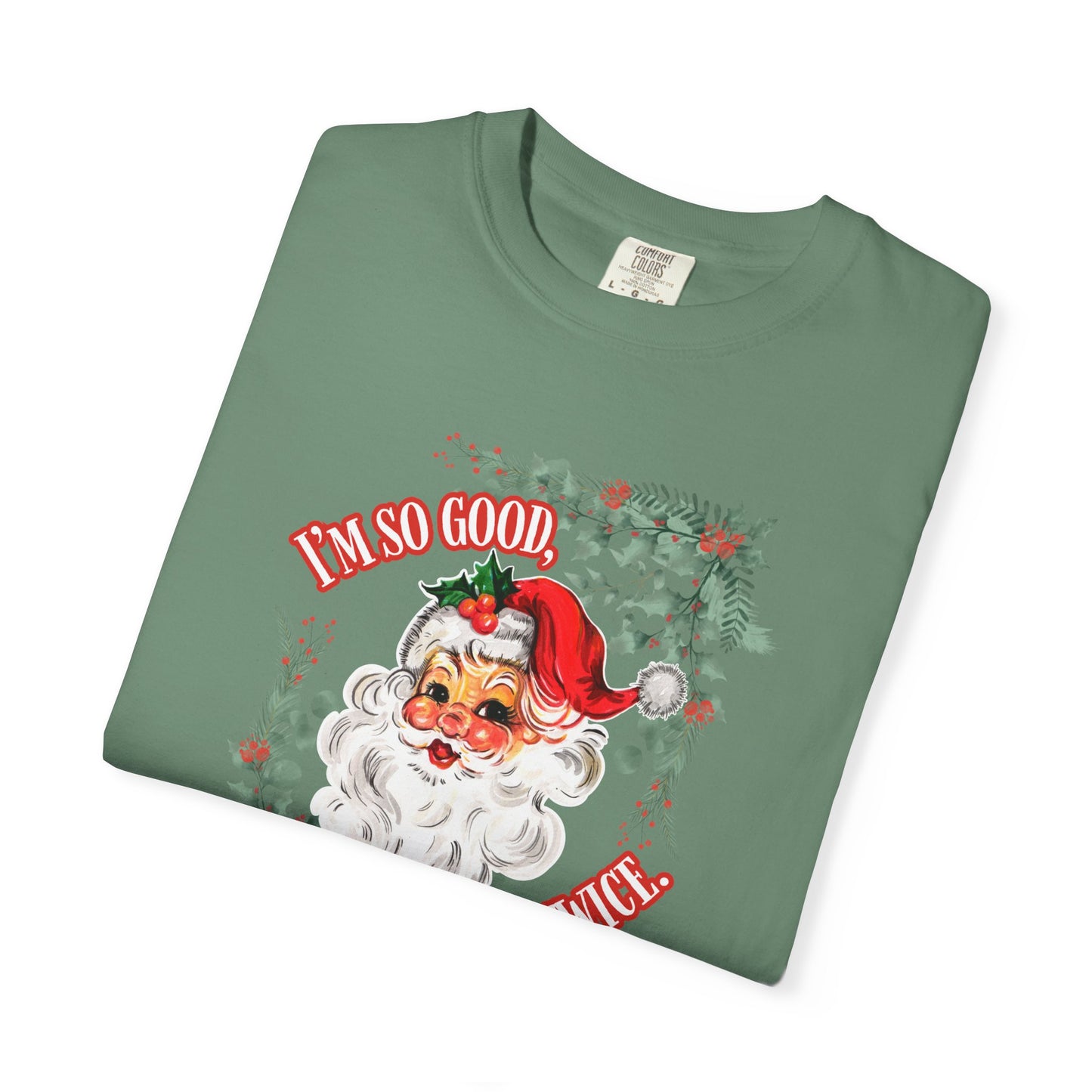 Santa's Coming Comfort Colors Tee