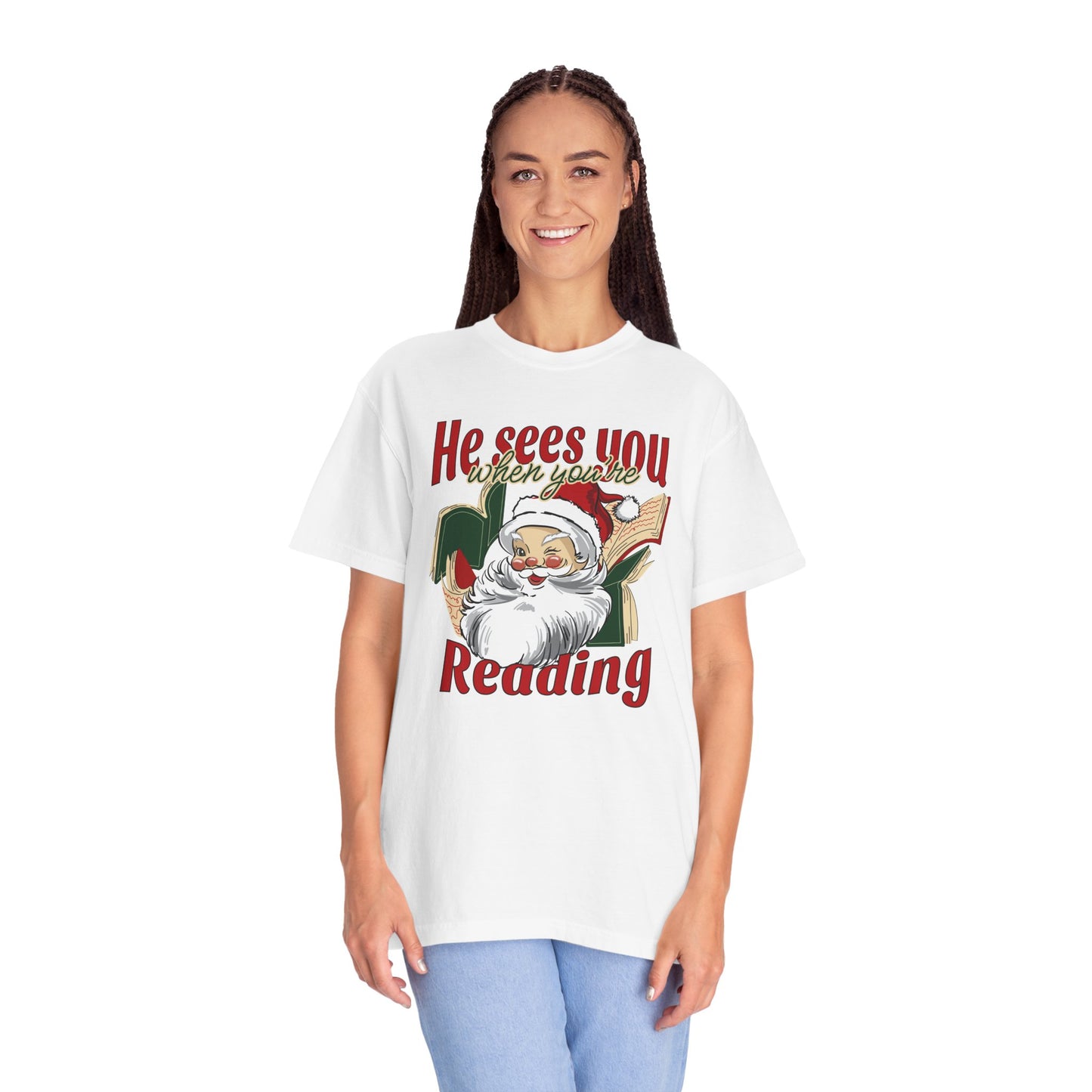He Sees You Comfort Colors Tee